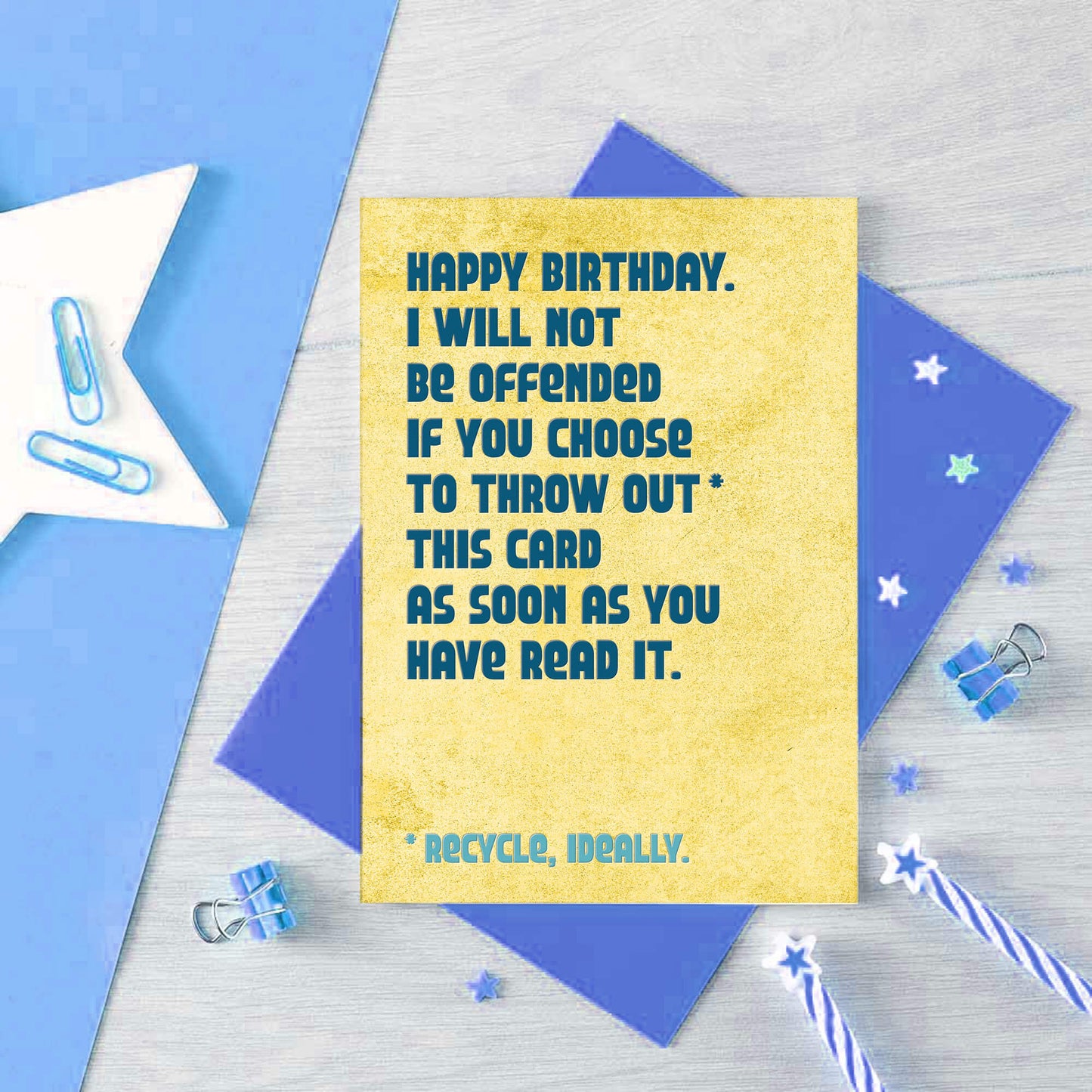 Birthday Card by SixElevenCreations. Reads Happy Birthday. I will not be offended if you choose to throw out this card as soon as you have read it. Product Code SE1302A6