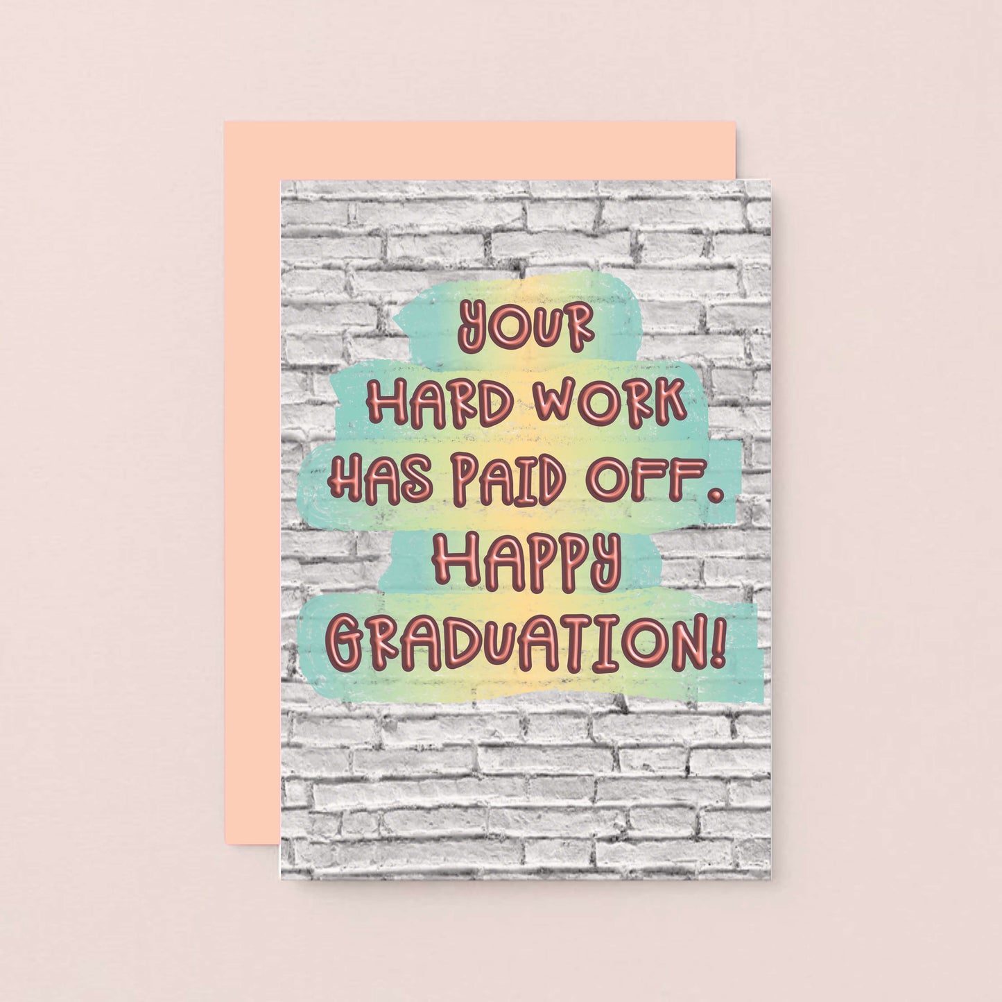 Graduation Card by SixElevenCreations. Card reads Your hard work has paid off. Happy Graduation! Product Code SE3605A6