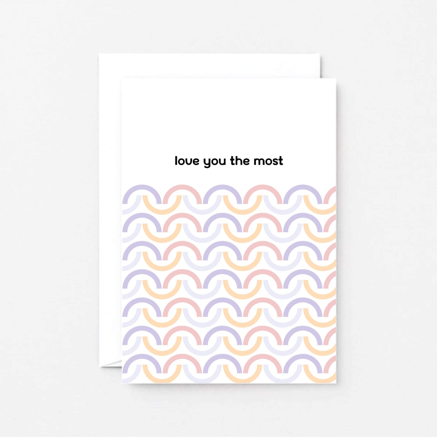 Love Card by SixElevenCreations. Reads Love you the most. Product Code SE3504A6