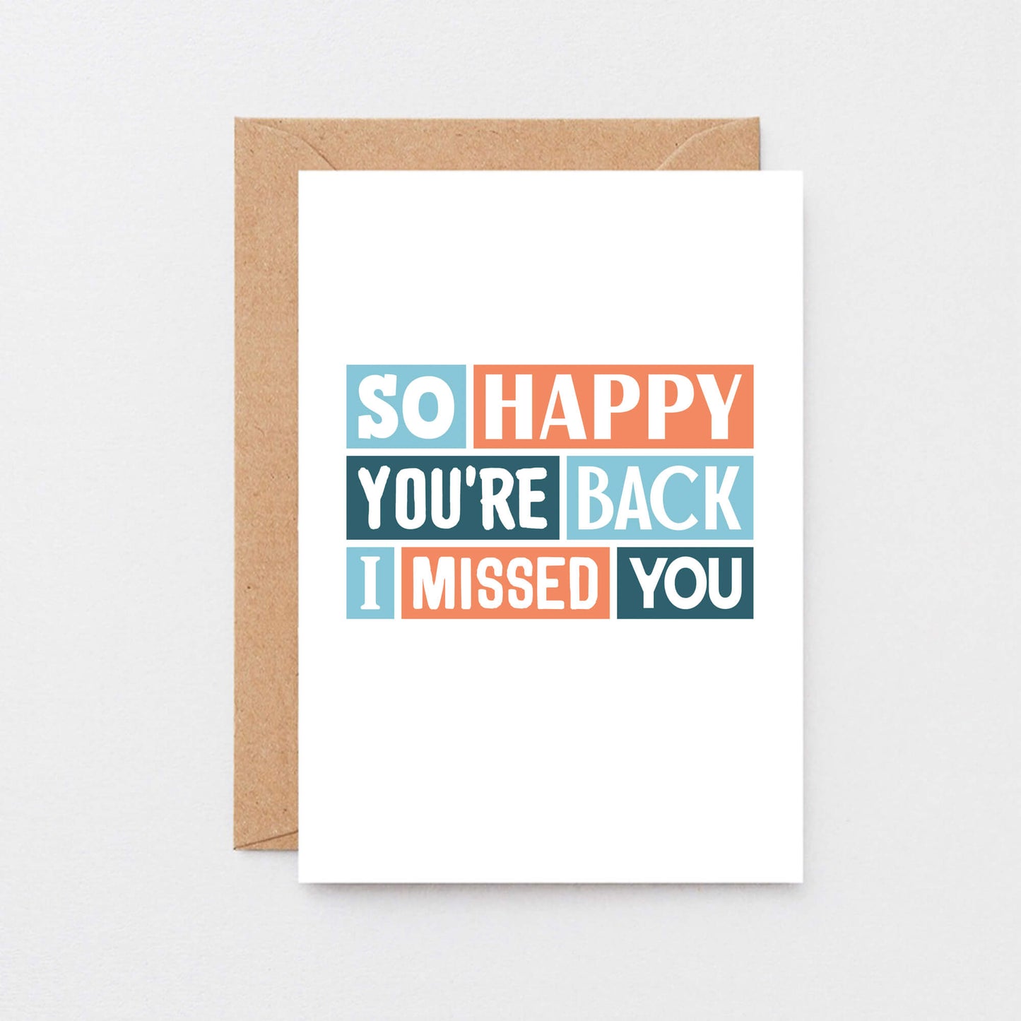 Welcome Back Card by SixElevenCreations. Reads So happy you're back. I missed you. Product Code SE0219A6