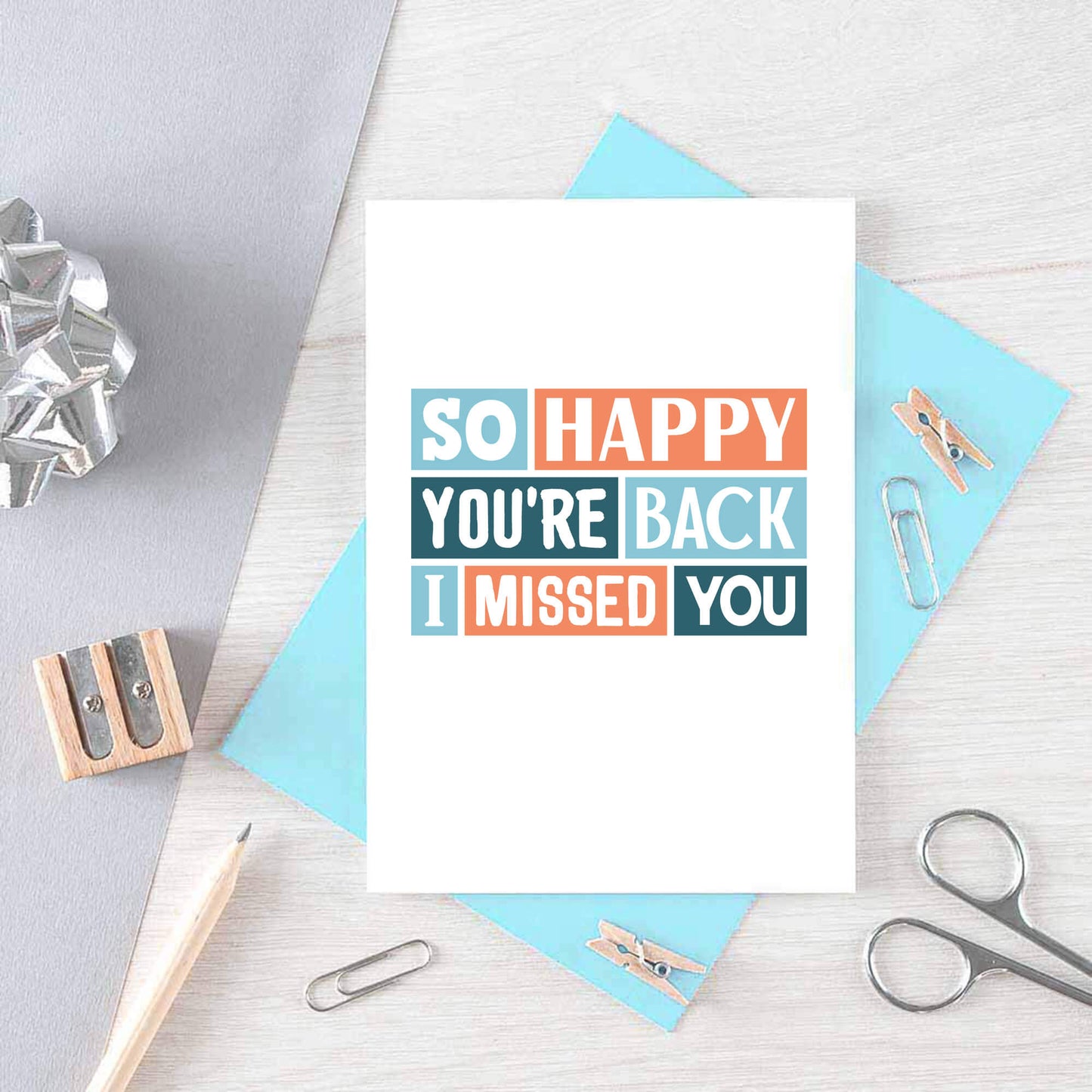 Welcome Back Card by SixElevenCreations. Reads So happy you're back. I missed you. Product Code SE0219A6