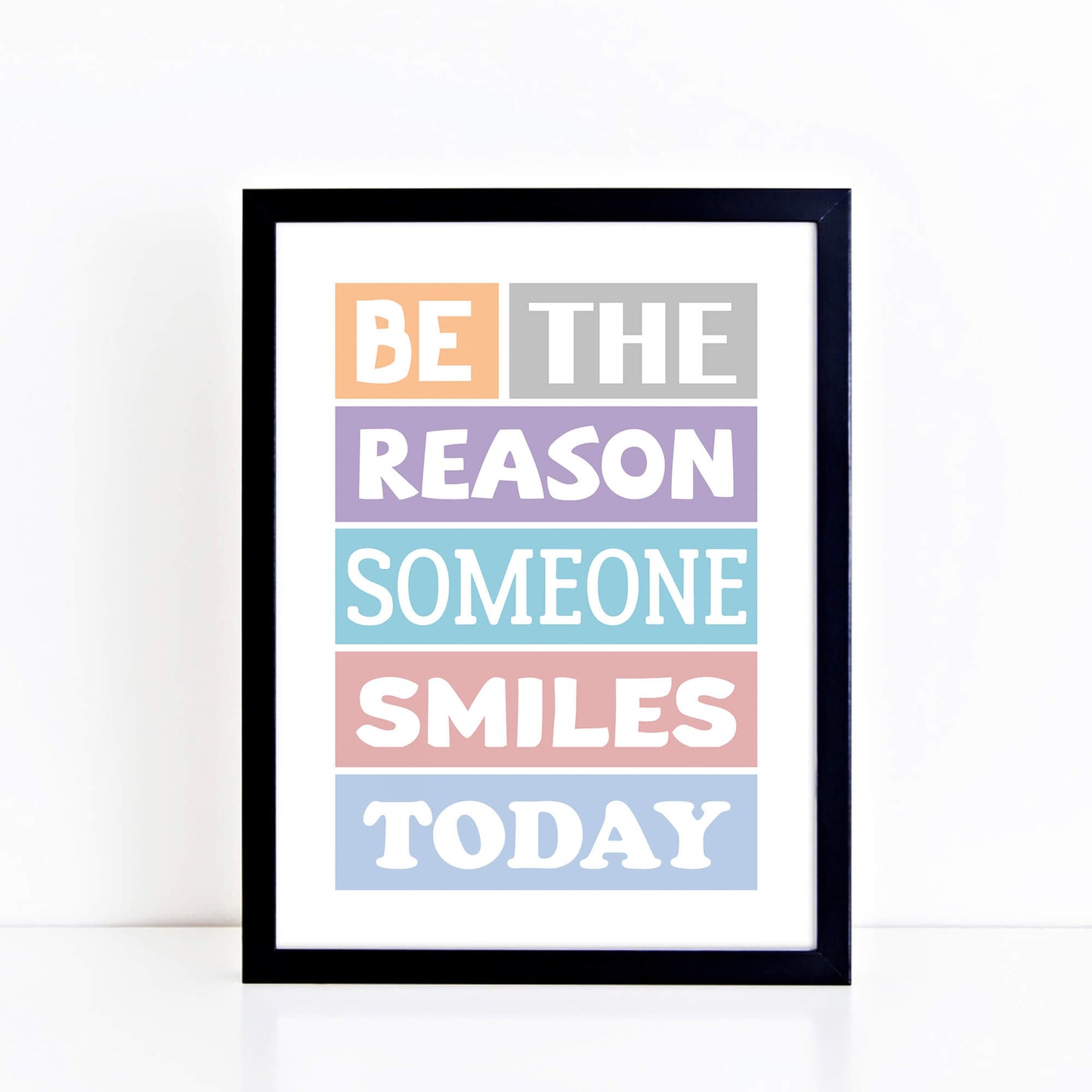 Be The Reason Someone Smiles Today Poster-SixElevenCreations-SEP0001