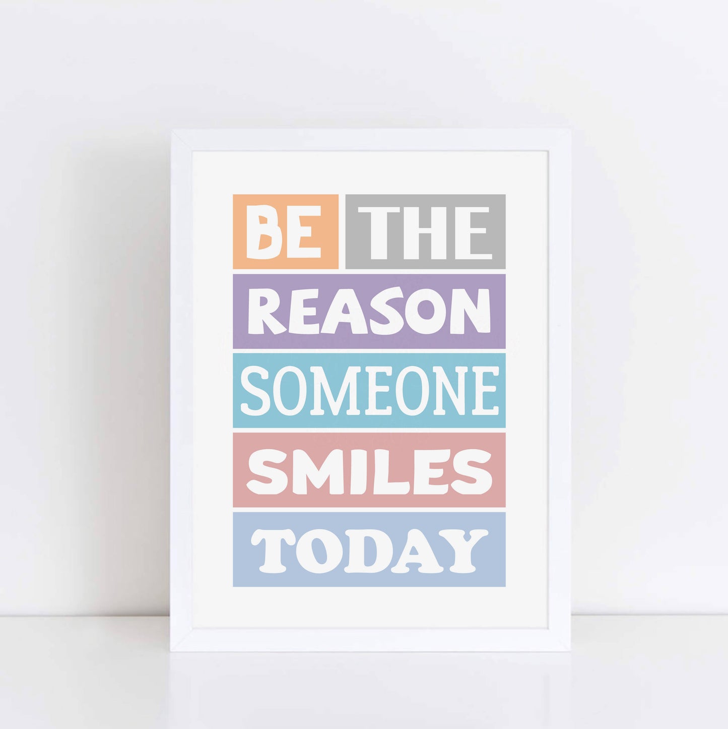 Be The Reason Someone Smiles Today Poster-SixElevenCreations-SEP0001