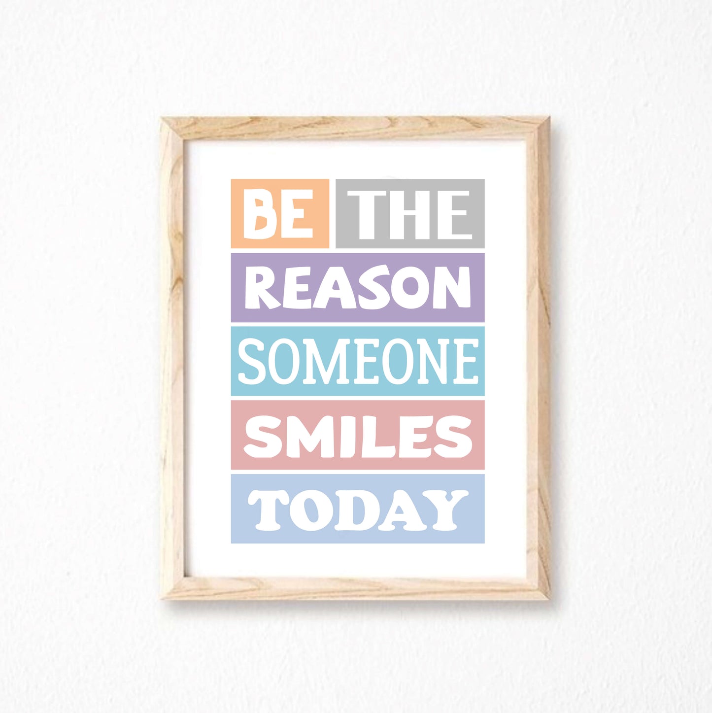 Be The Reason Someone Smiles Today Poster-SixElevenCreations-SEP0001