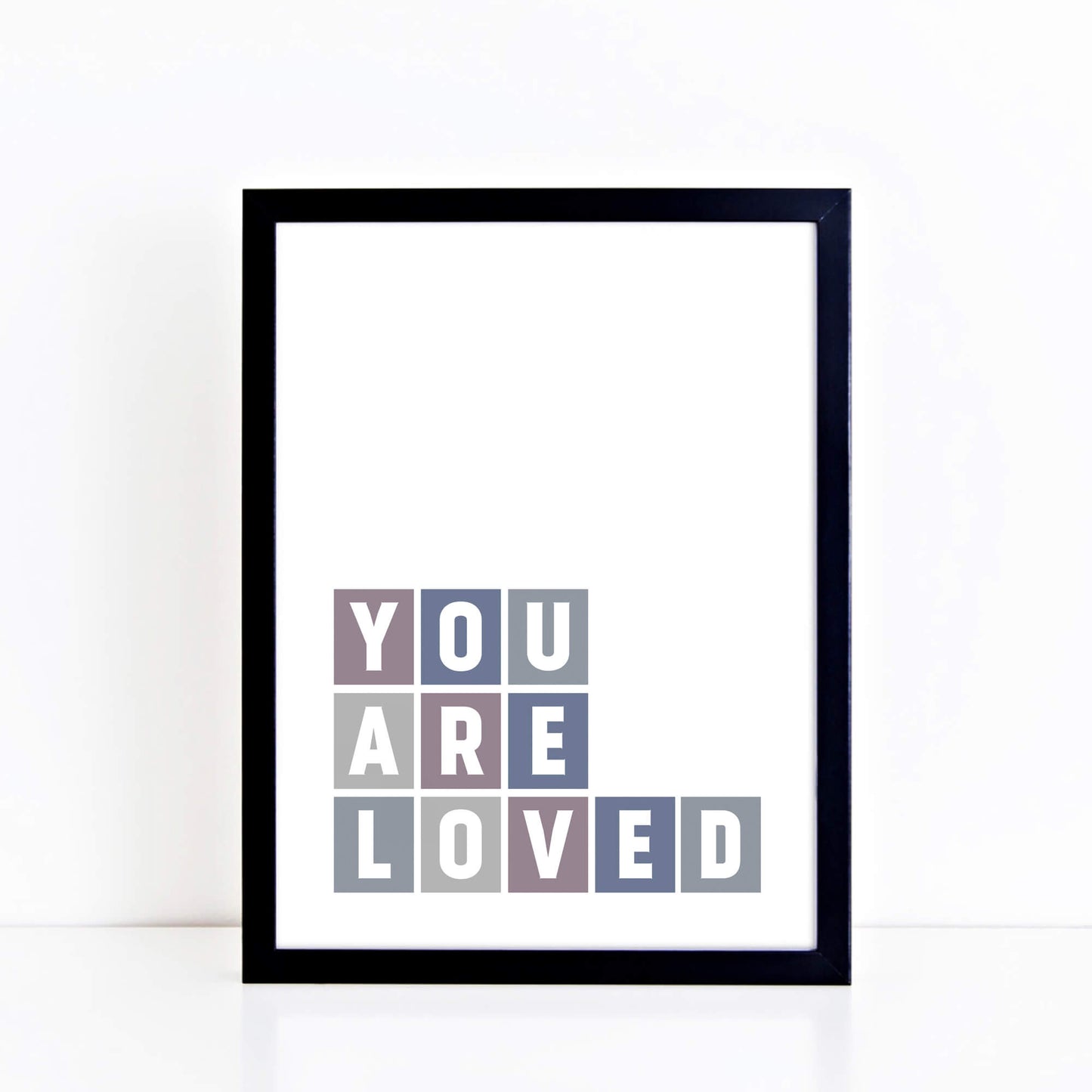 You Are Loved Art Print by SixElevenCreations Product Code SEP0036