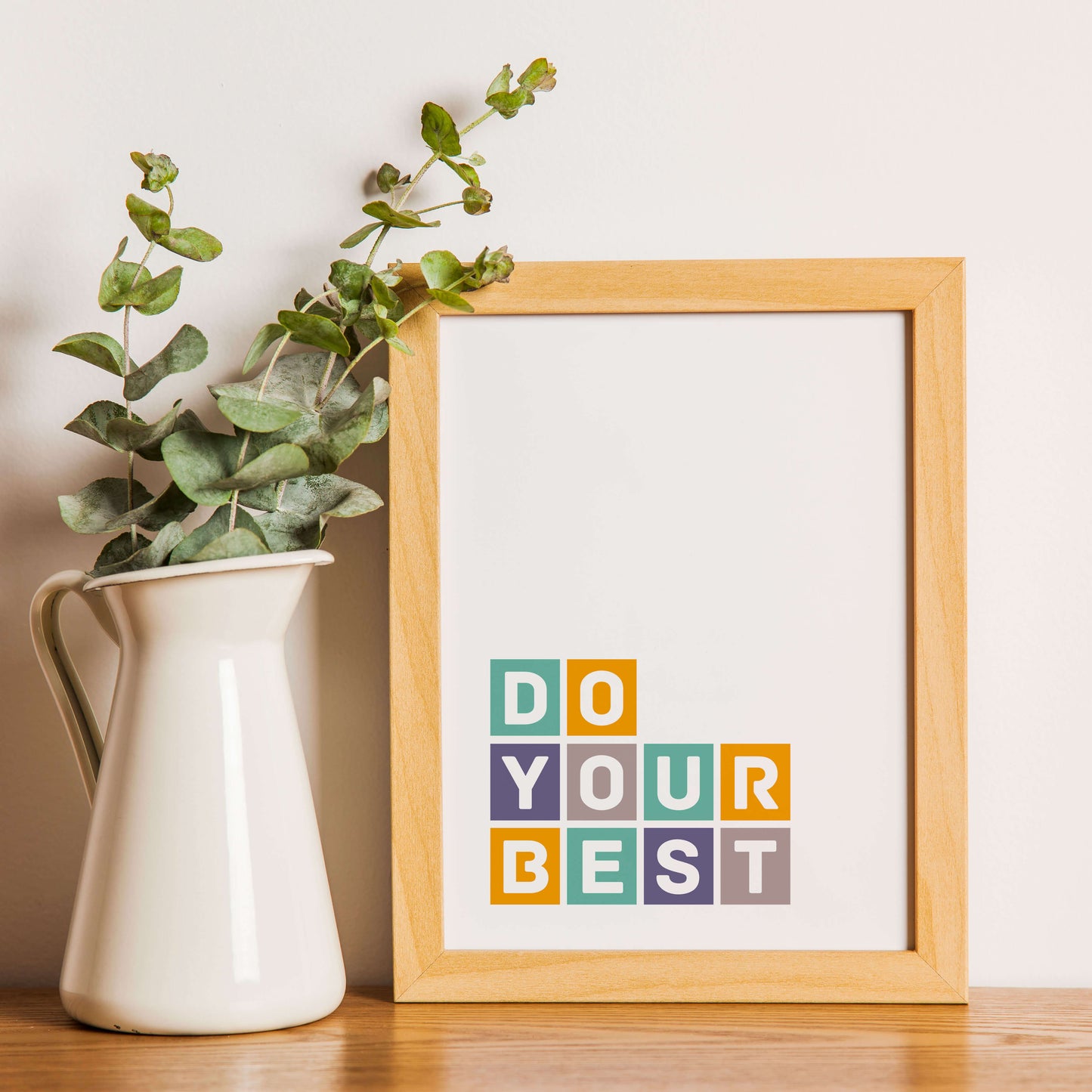 Do Your Best Poster by SixElevenCreations Product Code SEP0040