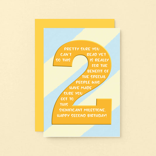 2nd Birthday Card by SixElevenCreations. Reads Pretty sure you can't read yet so this is really for the benefit of the special people who have made sure you got to this significant milestone. Happy second birthday! Product Code SE6002A6