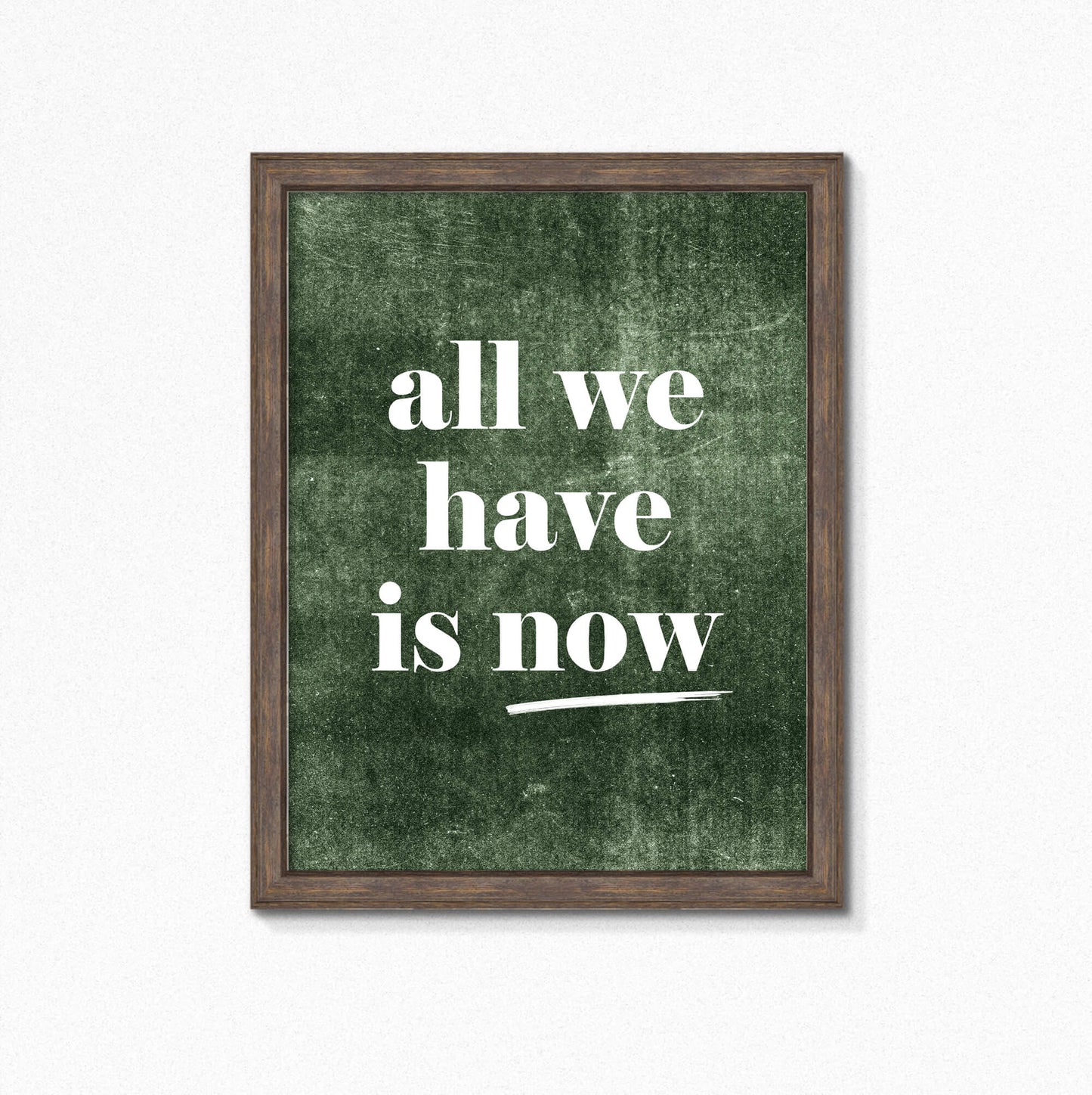 All We Have Is Now Quote Art by SixElevenCreations. Product Code SEP0706