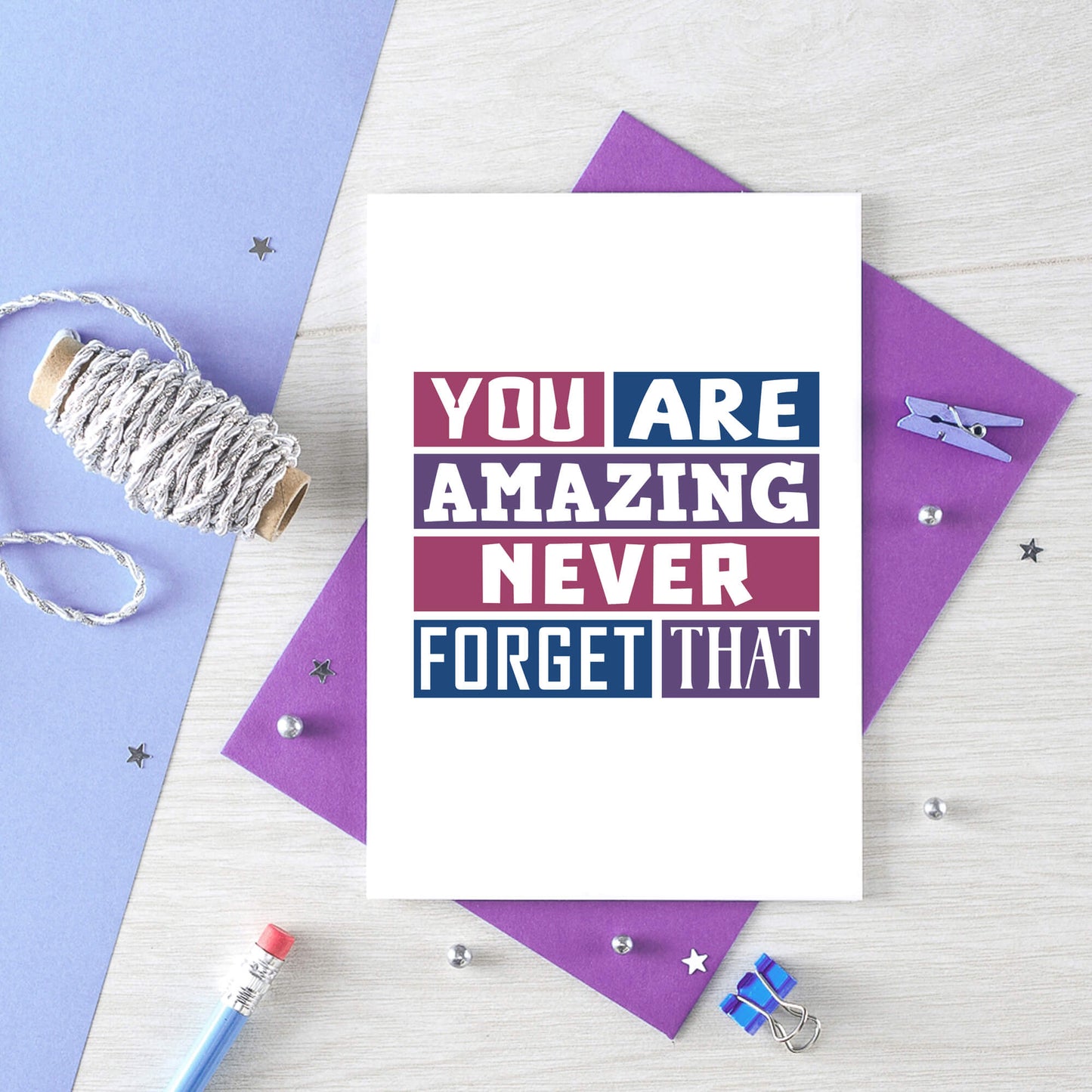 Encouragement Card by SixElevenCreations. Reads You are amazing Never forget that. Product Code SE0256A6
