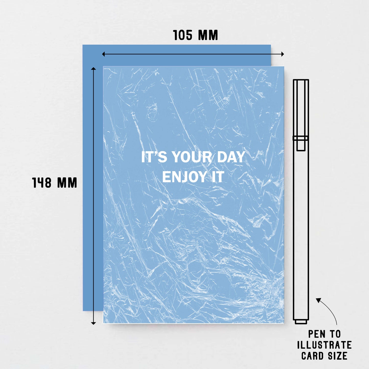 Birthday Card by SixElevenCreations. Reads It's your day Enjoy it. Product Code SE3051A6