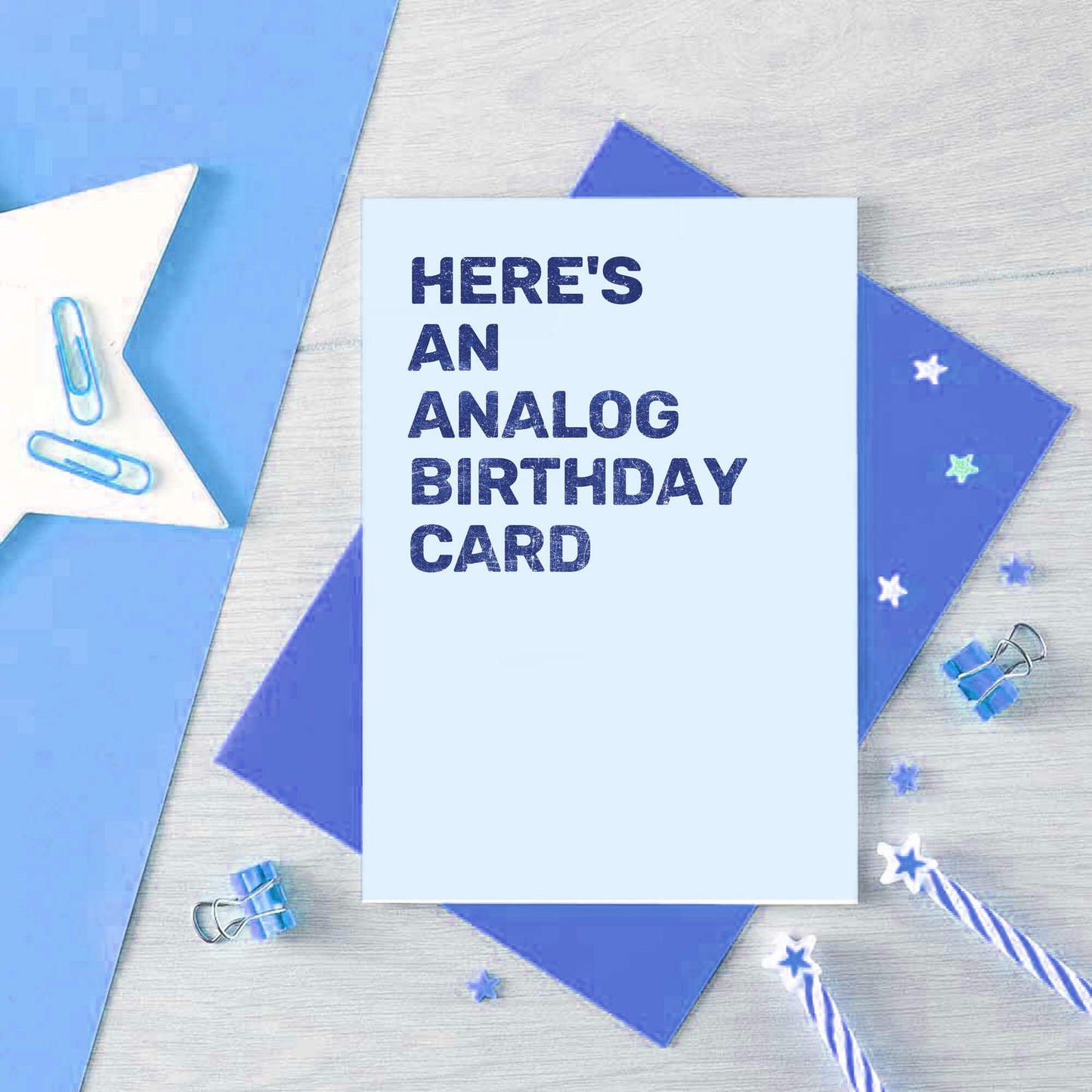 Birthday Card by SixElevenCreations. Reads Here's an analog birthday card. Product Code SE0801A6