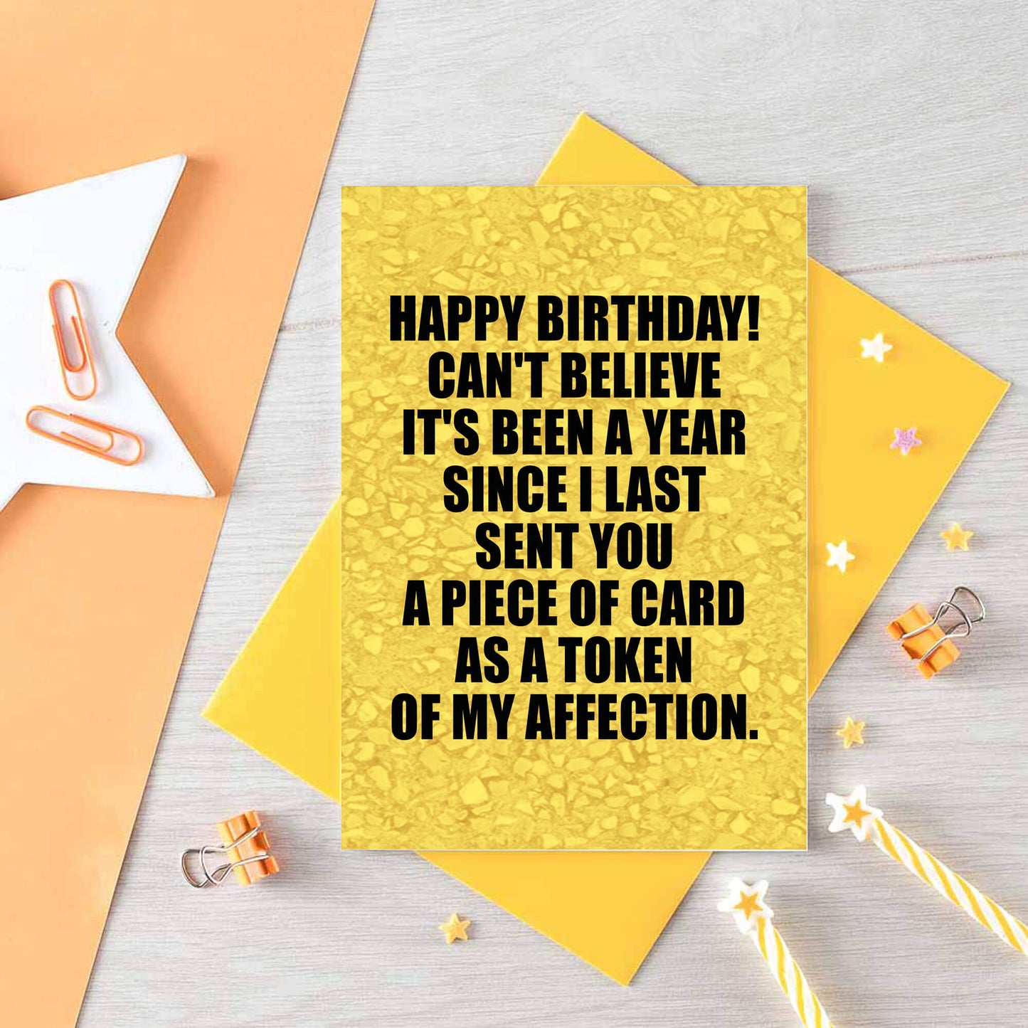 Birthday Card by SixElevenCreations. Reads Happy birthday! Can't believe it's been a year since I last sent you a piece of card as a token of my affection. Product Code SE0858A6