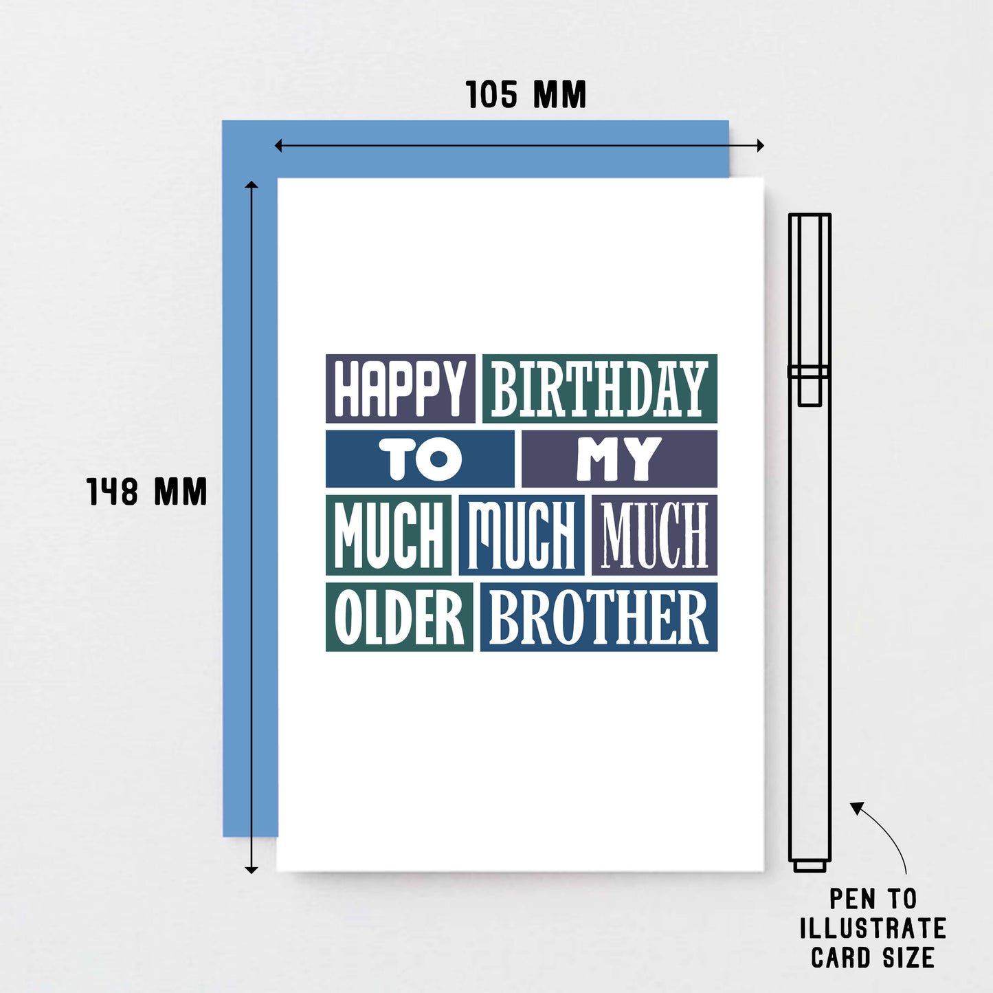 Older Brother Card by SixElevenCreations. Reads Happy birthday to my much much much older brother. Product Code SE0258A6