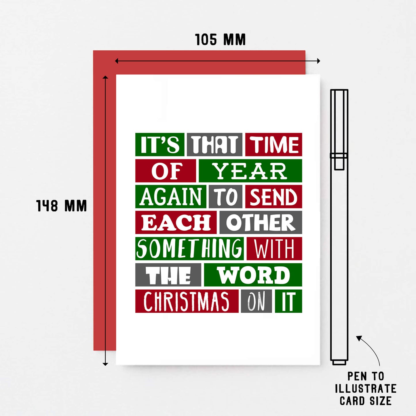 Christmas Card by SixElevenCreations. Reads It's that time of year again to send each other something with the word Christmas on it. Product Code SEC0026A6