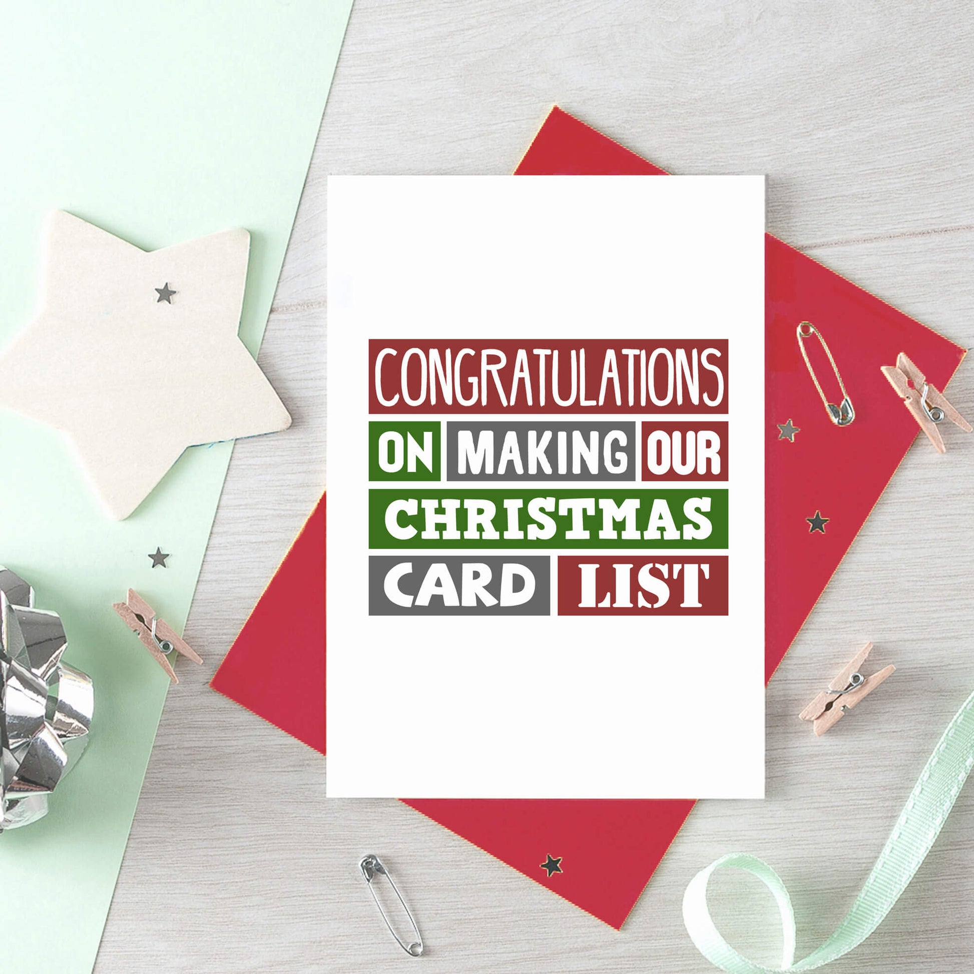 Christmas Card by SixElevenCreations. Reads Congratulations on making our Christmas card list. Product Code SEC0028A6