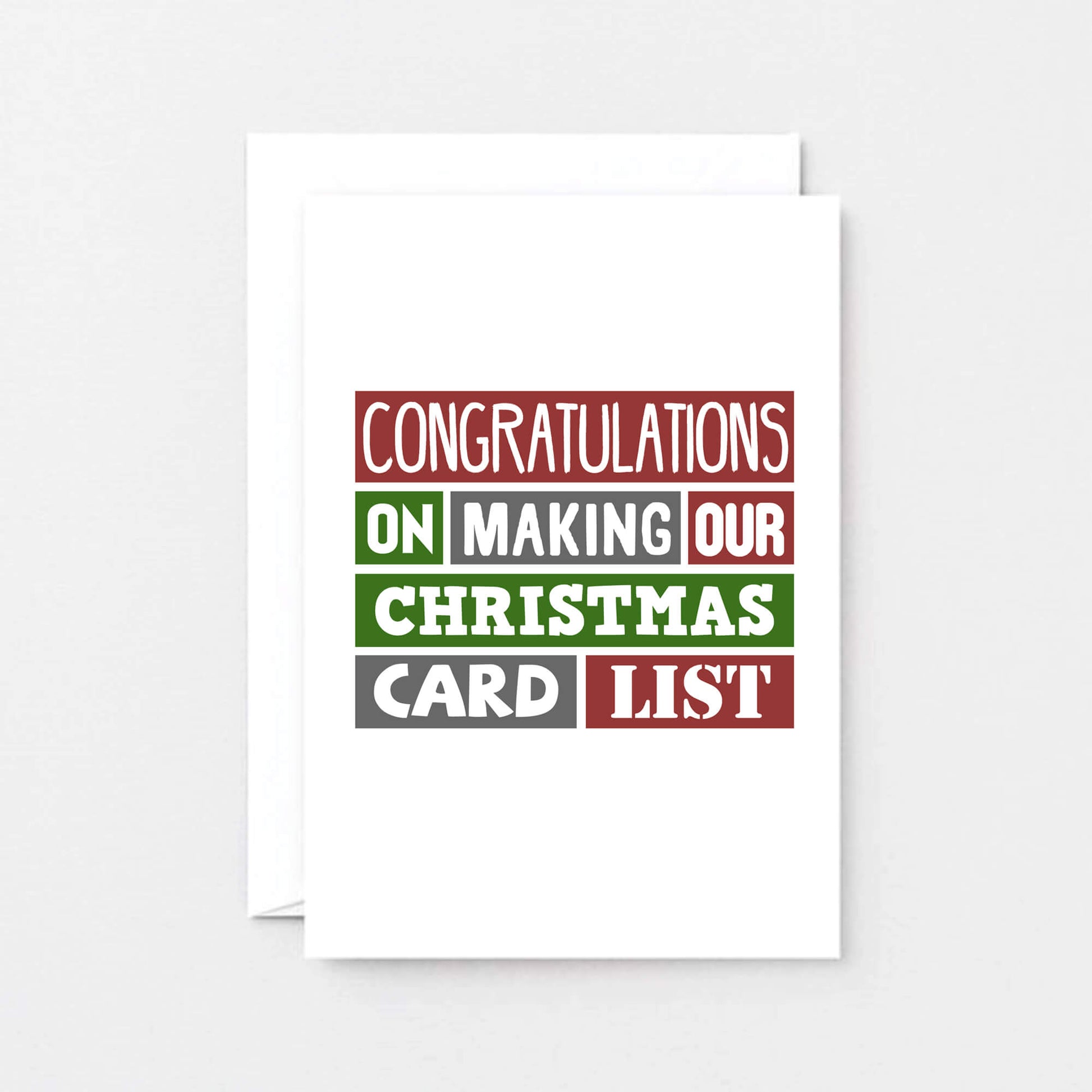 Christmas Card by SixElevenCreations. Reads Congratulations on making our Christmas card list. Product Code SEC0028A6