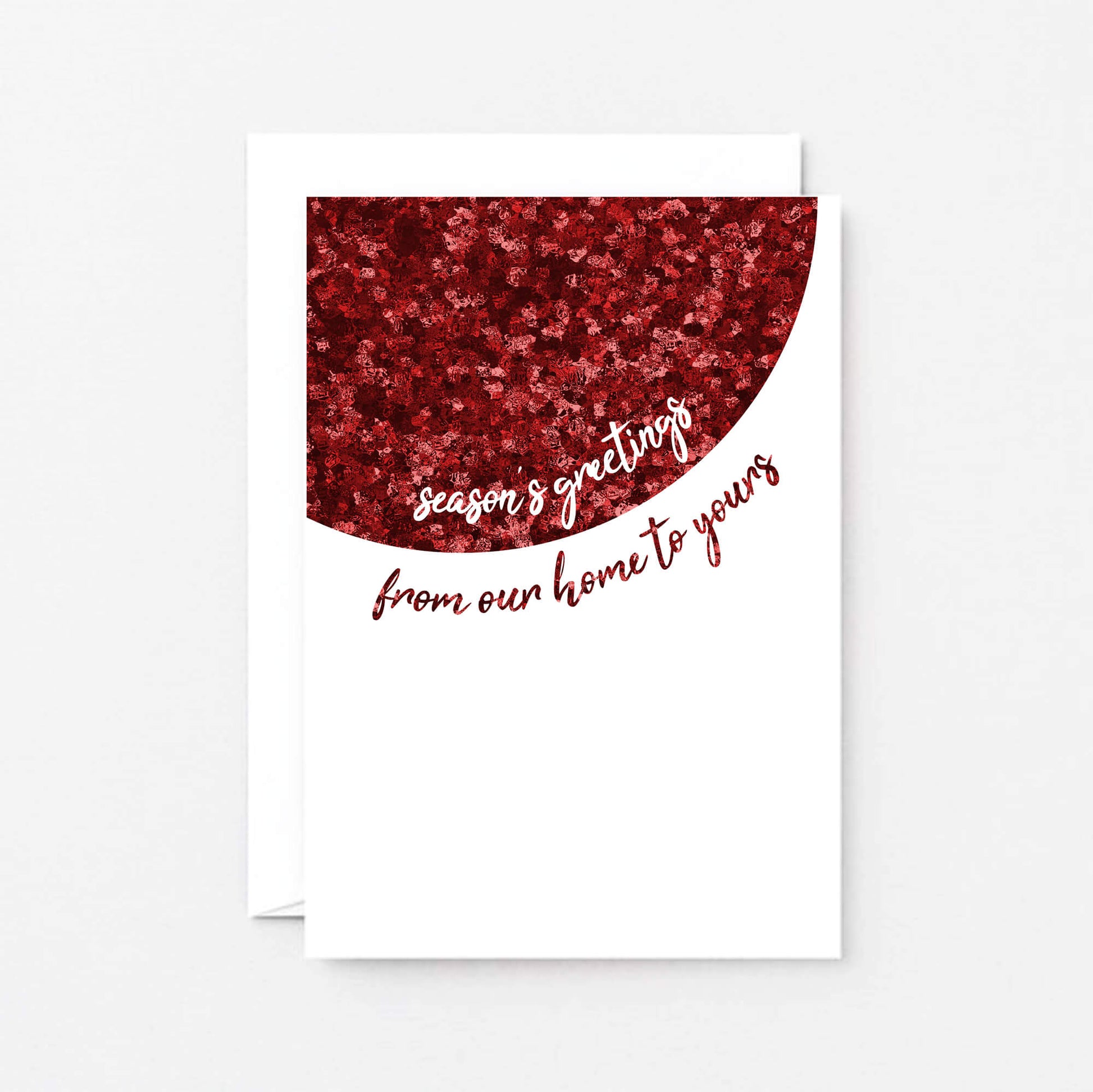 Christmas Card by SixElevenCreations. Reads Season's greetings from our home to yours. Product Code SEC0065A6