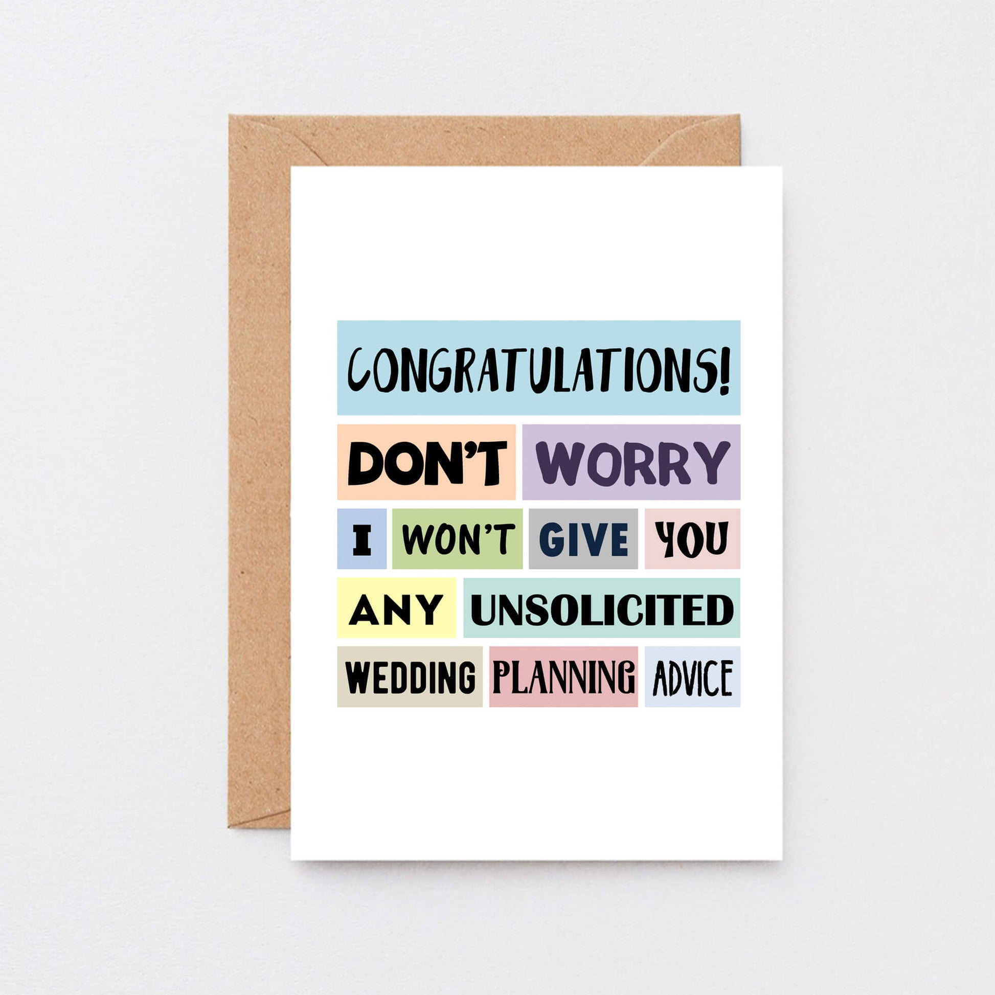 Engagement Card by SixElevenCreations. Reads Congratulations! Don't worry I won't give you any unsolicited wedding planning advice. Product Code SE0155A6