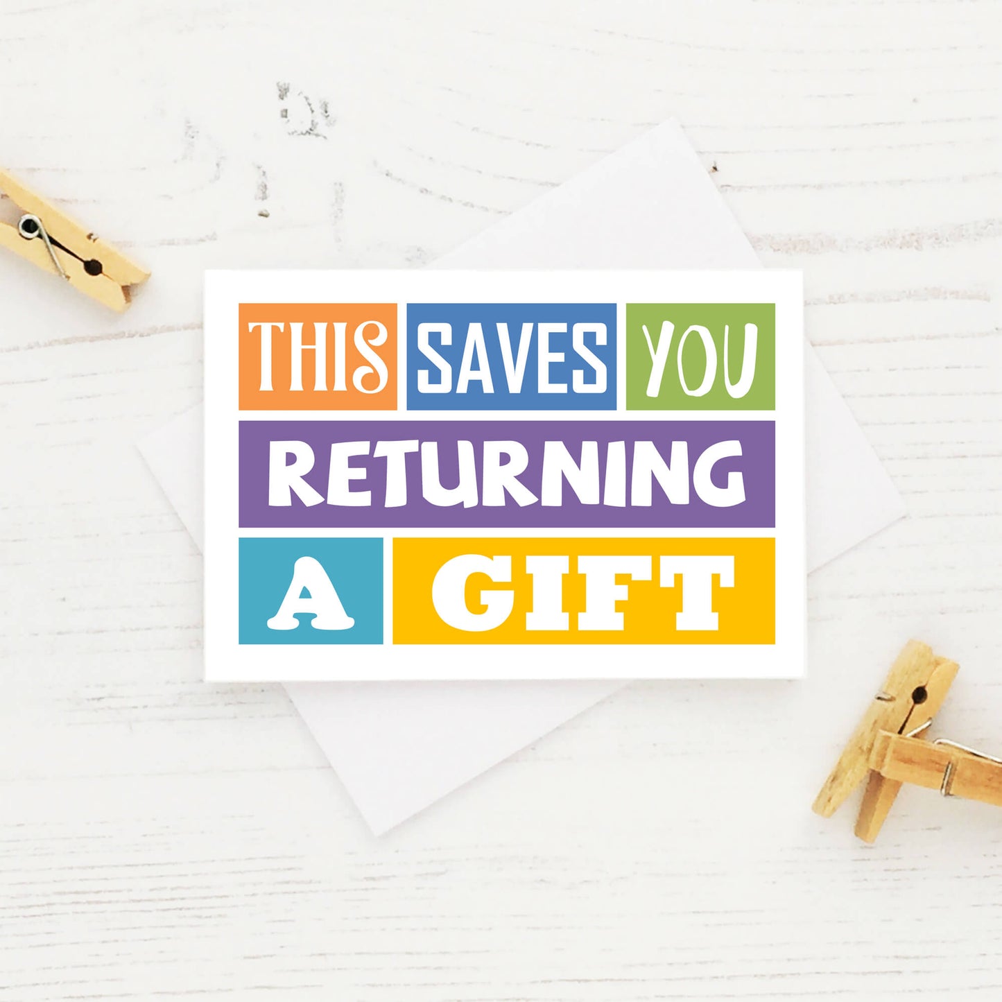 Giftcard Holder by SixElevenCreations. Card reads This Saves You Returning A Gift. Product Code SES0001A7