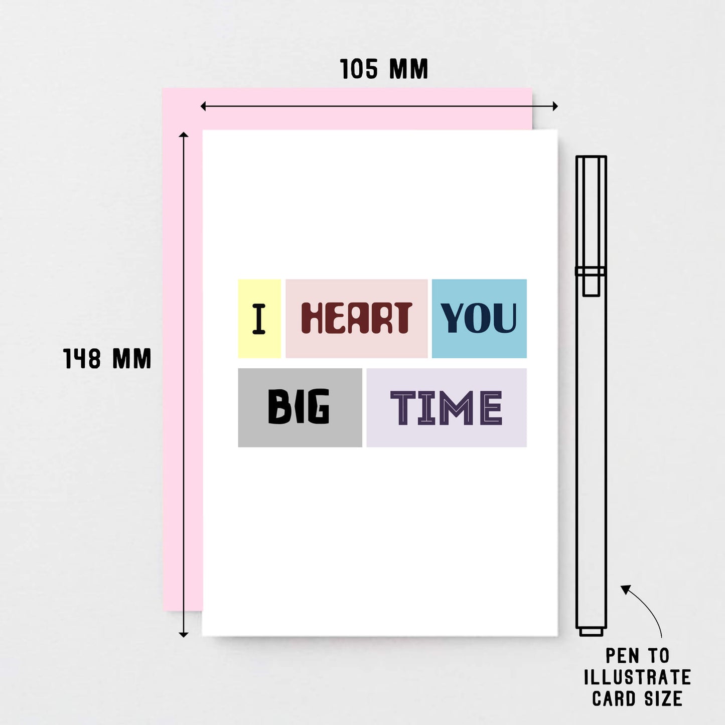 Love Card by SixElevenCreations. Reads I heart you big time. Product Code SE0087A6