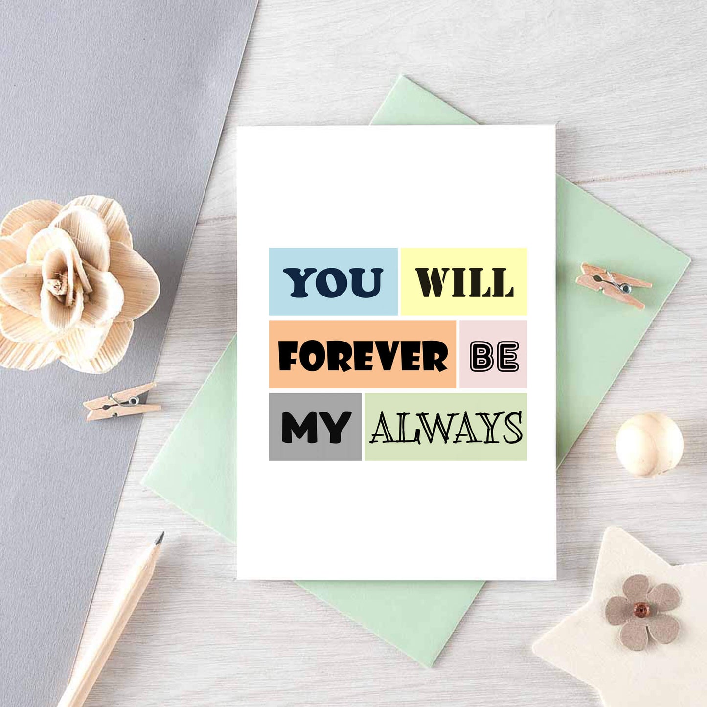 Love Card by SixElevenCreations. Reads You Will Forever Be My Always. Product Code SE0144A6