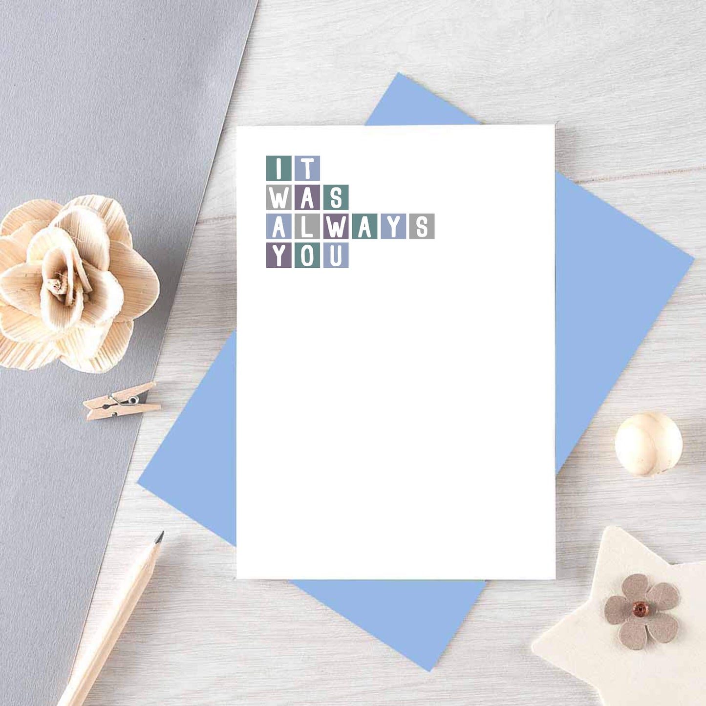 Romantic Card by SixElevenCreations. Reads It was always you. Product Code SE0301A6