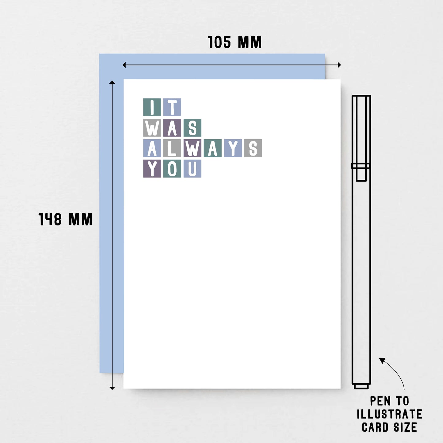 Romantic Card by SixElevenCreations. Reads It was always you. Product Code SE0301A6
