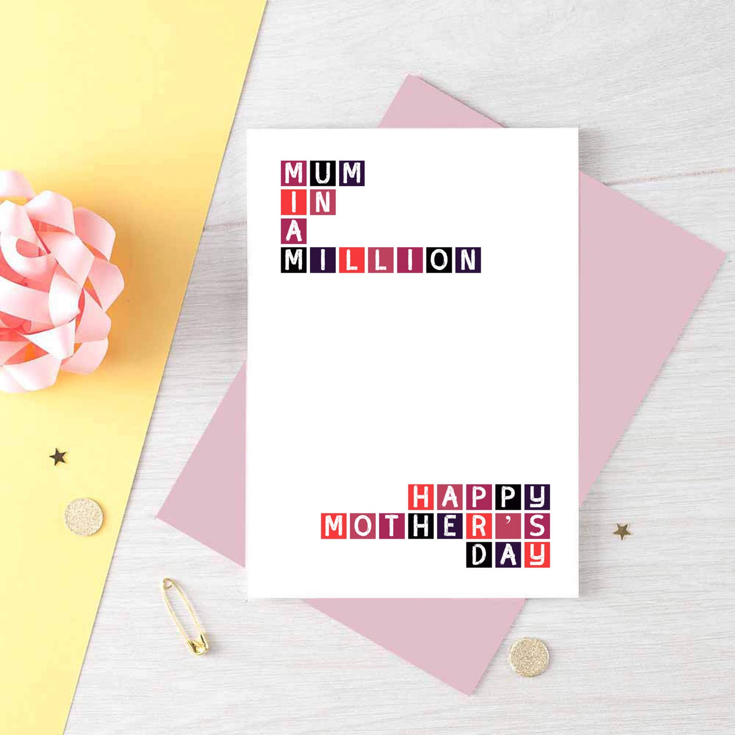 Mother's Day Card by SixElevenCreations. Reads Mum in a million. Happy Mother's Day. Product Code SEM0011A6