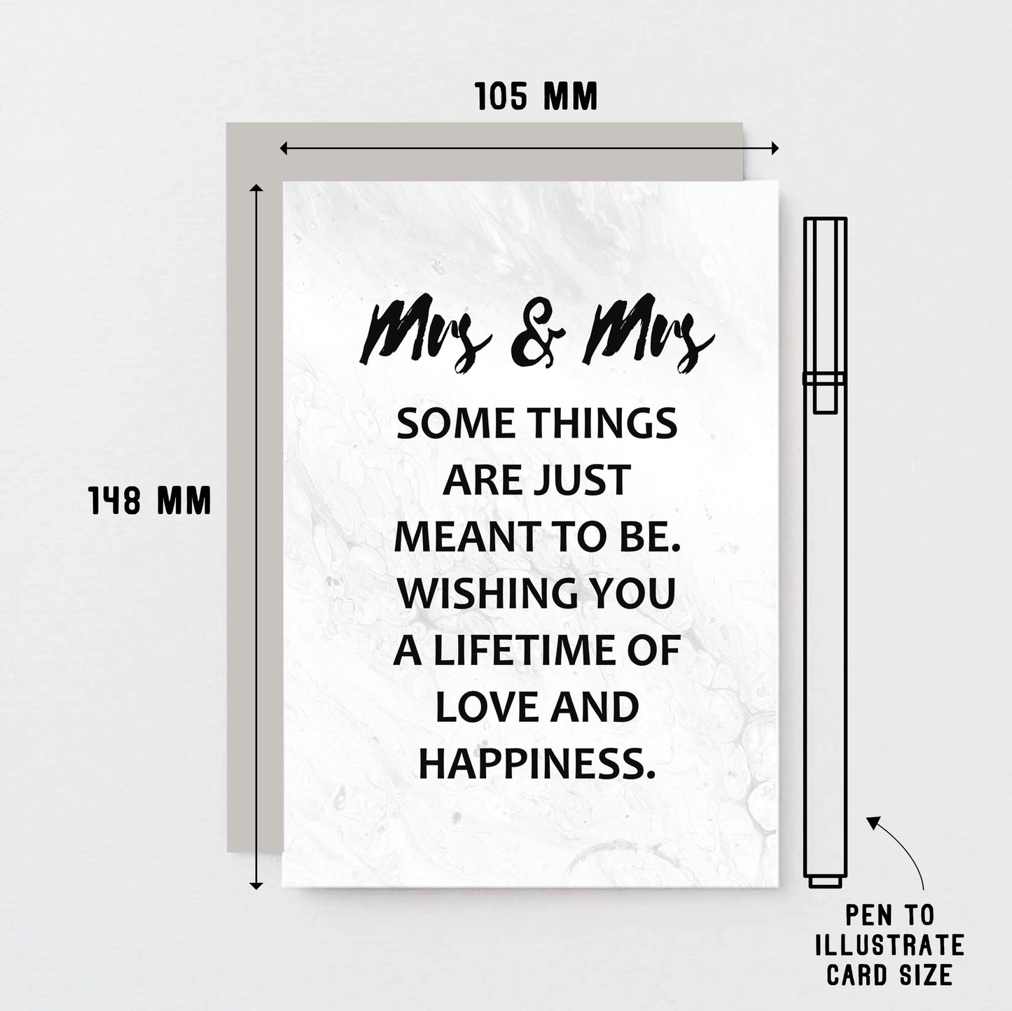 Lesbian Wedding Congratulations Card by SixElevenCreations. Reads Mrs & Mrs Some things are just meant to be. Wishing you a lifetime of love and happiness. Product Code SE3018A6