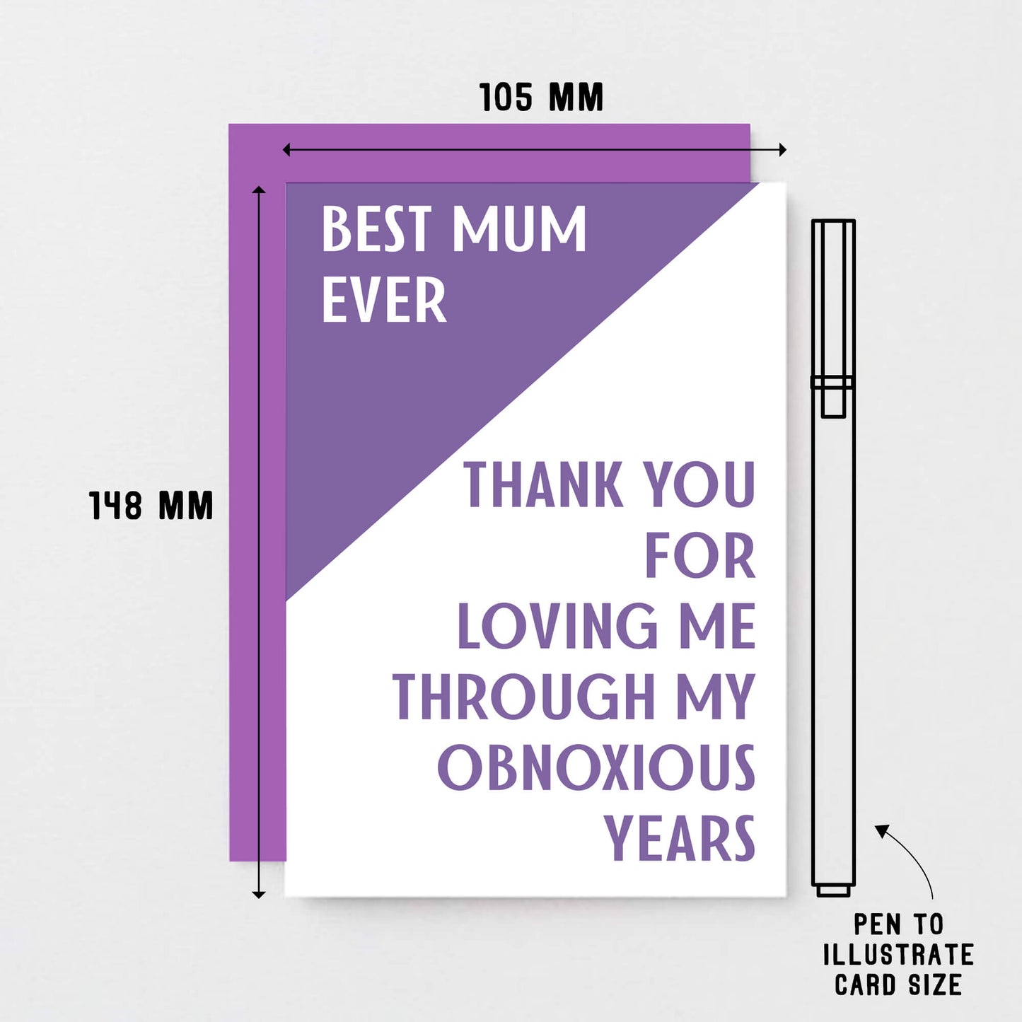 Mum Card by SixElevenCreations. Reads Best Mum ever. Thank you for loving me through my obnoxious years. Product Code SE3006A6