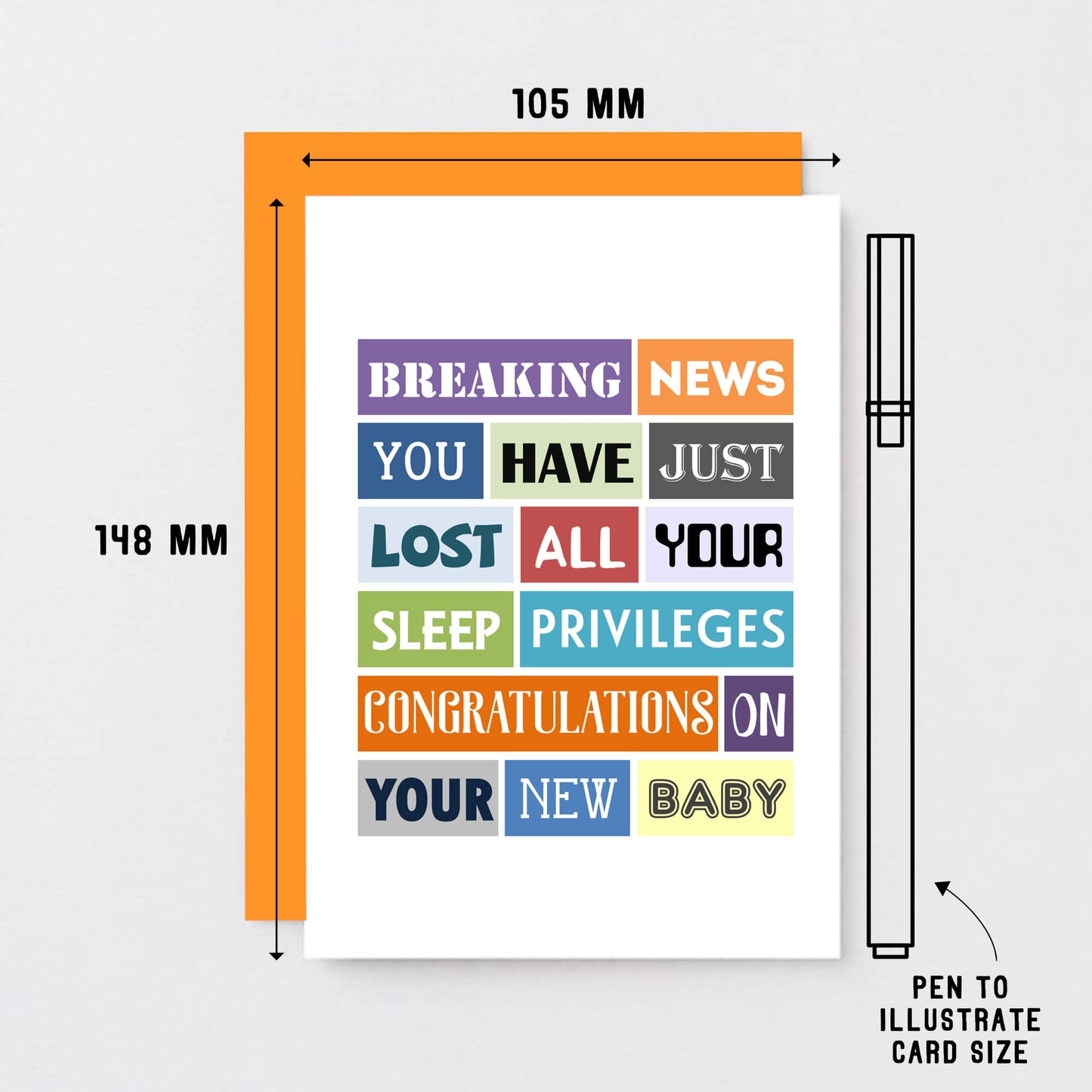 New Baby Card by SixElevenCreations. Reads Breaking news. You have just lost all your sleep privileges. Congratulations on your new baby.. Product Code SE0151A6
