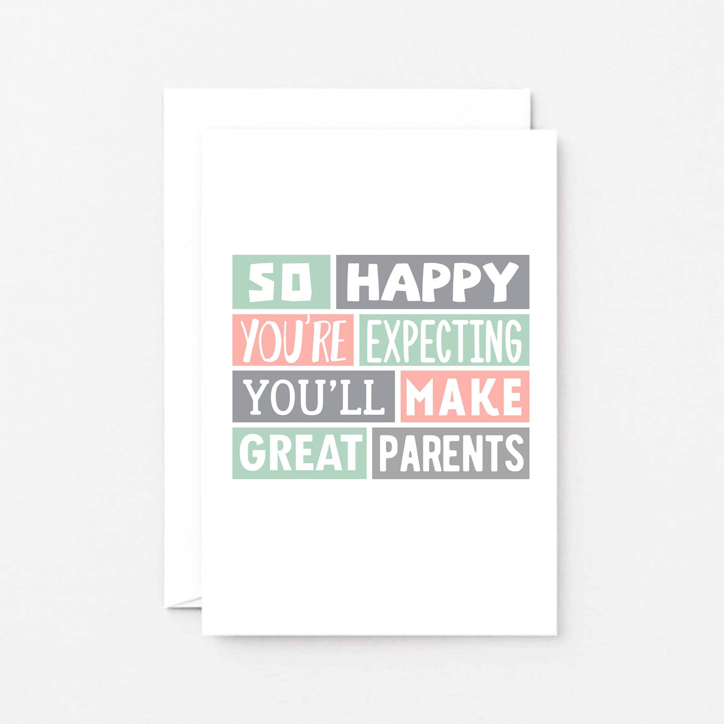 Expectant Parents Card. Reads So happy you're expecting. You'll make great parents. Product Code SE0300A6