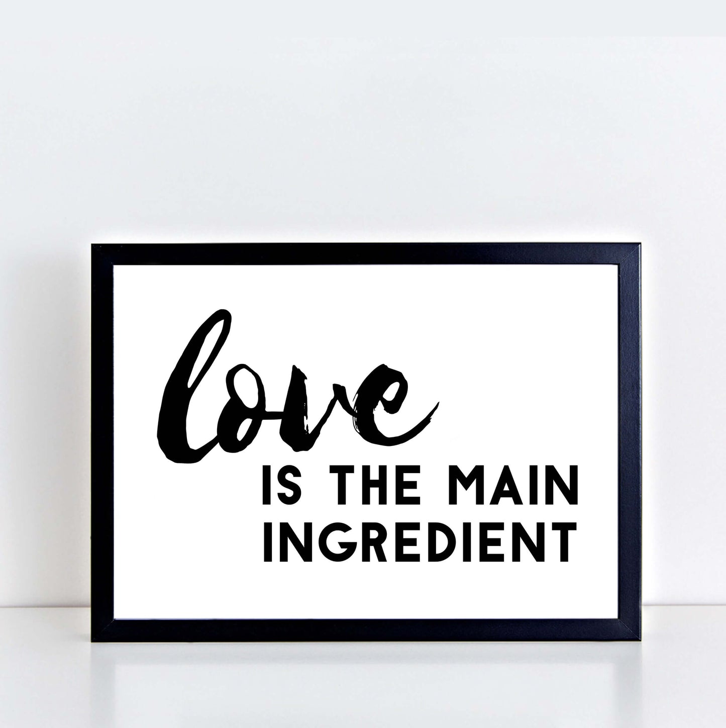 Love Is The Main Ingredient Art Print-SixElevenCreations-SEL0015