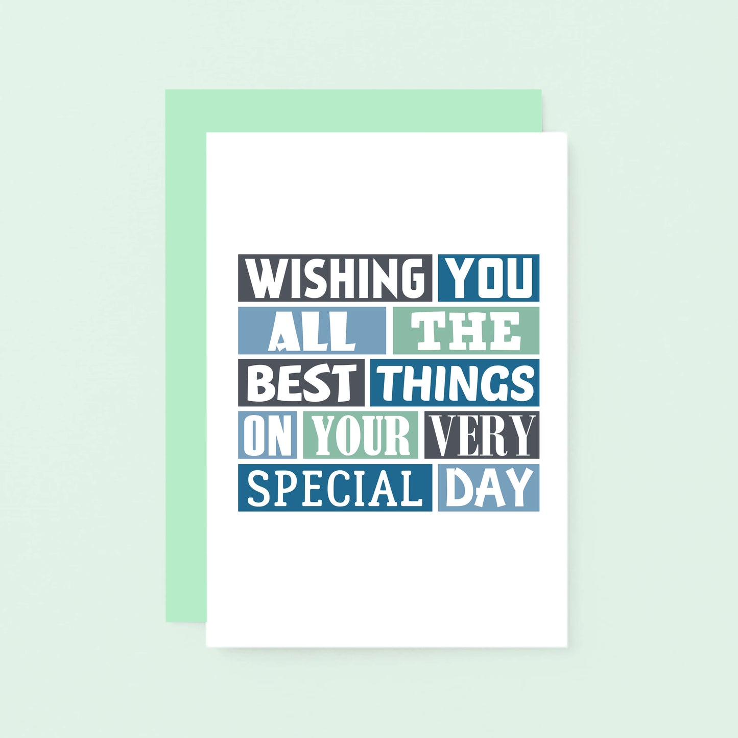 Best Things Greeting Card by SixElevenCreations. Reads Wishing you all the best things on your very special day. Product Code SE0017A6