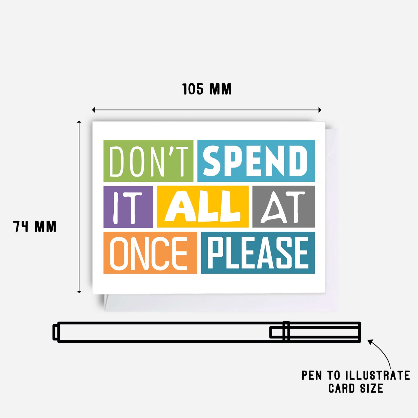 Gift Card Holder with the words Don't Spend It All At Once Please. Designed by SixElevenCreations. Product Code SES0004A7