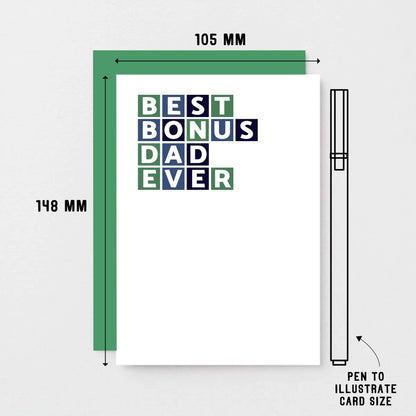 Best Bonus Dad Ever Card by SixElevenCreations. Product Code SE0327A6