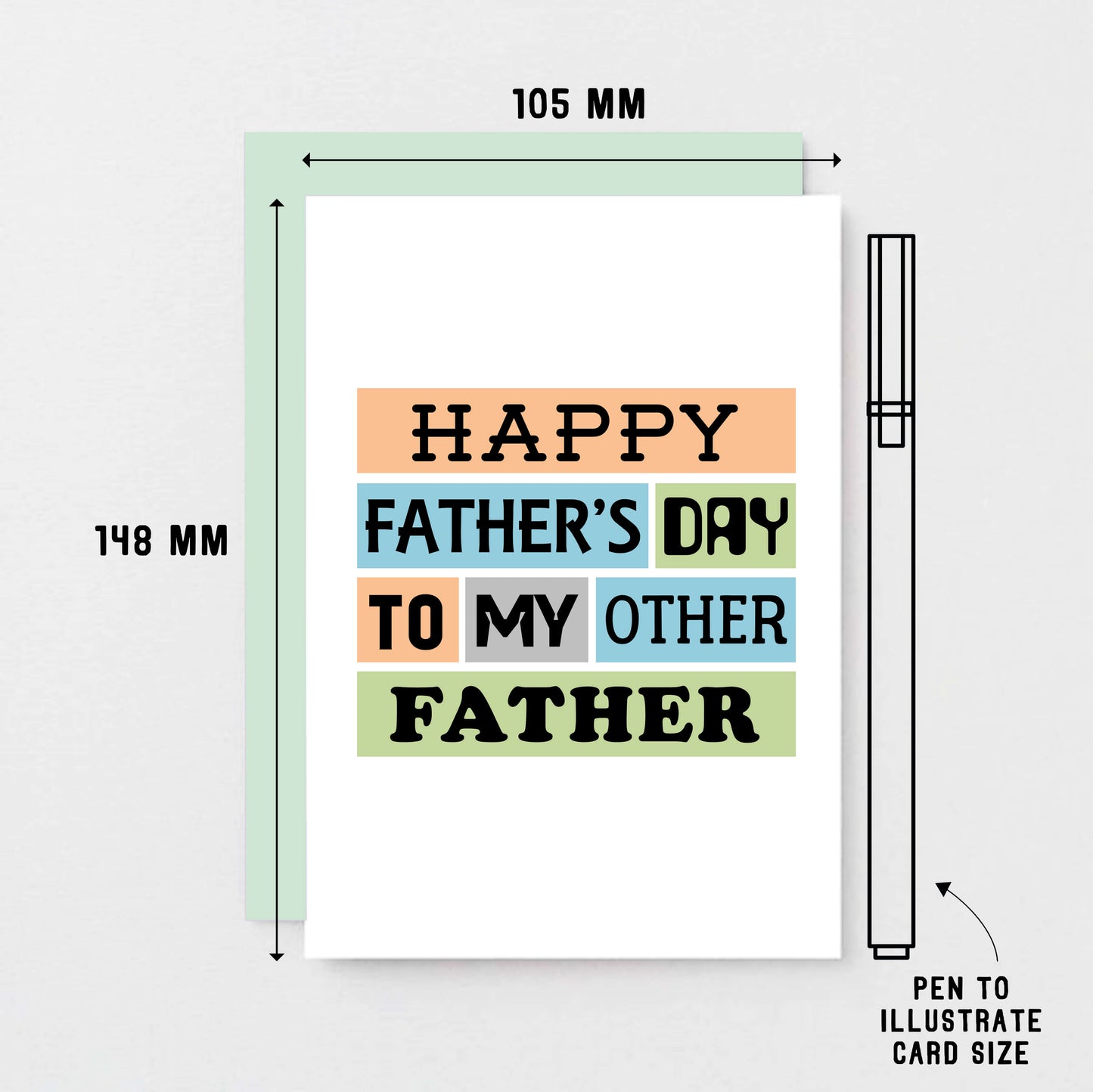 Father's Day Card by SixElevenCreations. Reads Happy Father's Day to my other father. Product Code SEF0003A6