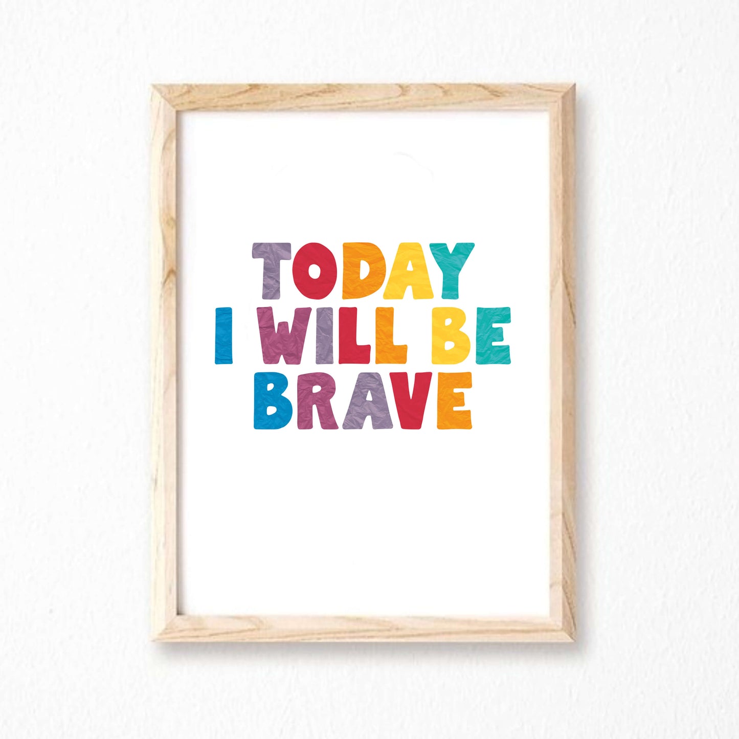 Today I Will Be Brave Print by SixElevenCreations. Product Code SEP0507
