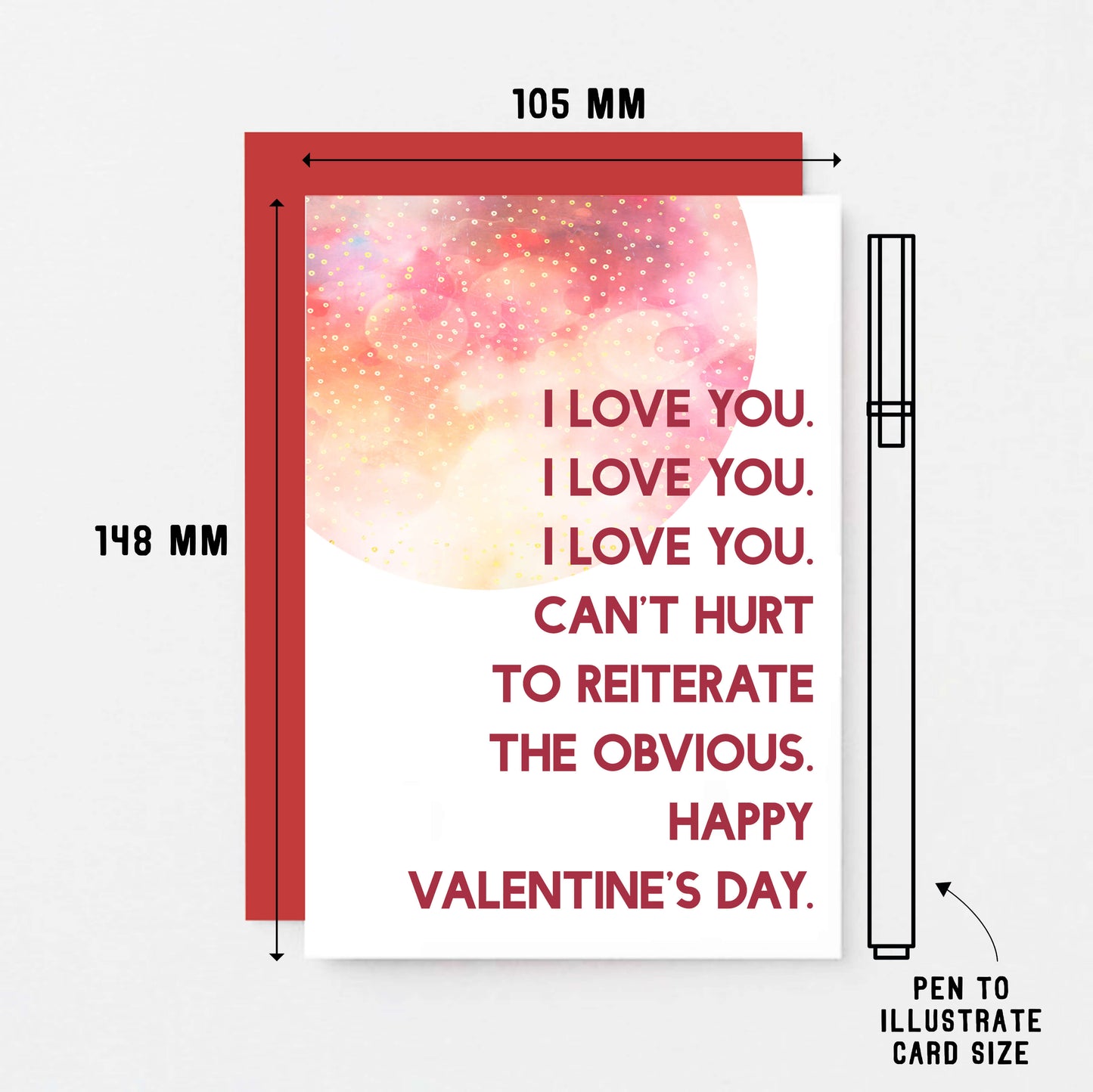 Valentine Card by SixElevenCreations. Reads I love you. I love you. I love you. Can't hurt to reiterate the obvious. Happy Valentine's Day. Product Code SEV0025A6