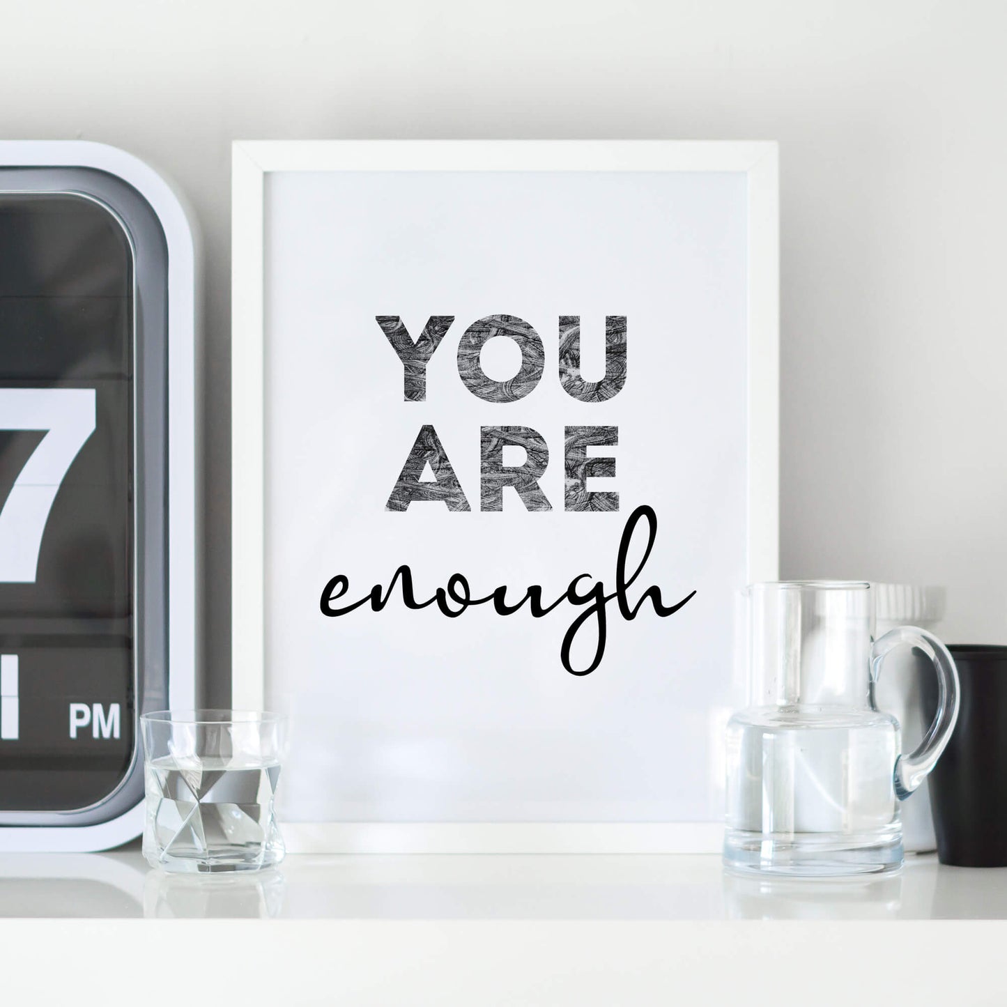 Motivational Print with the phrase You Are Enough by SixElevenCreations. Product Code SEP0404