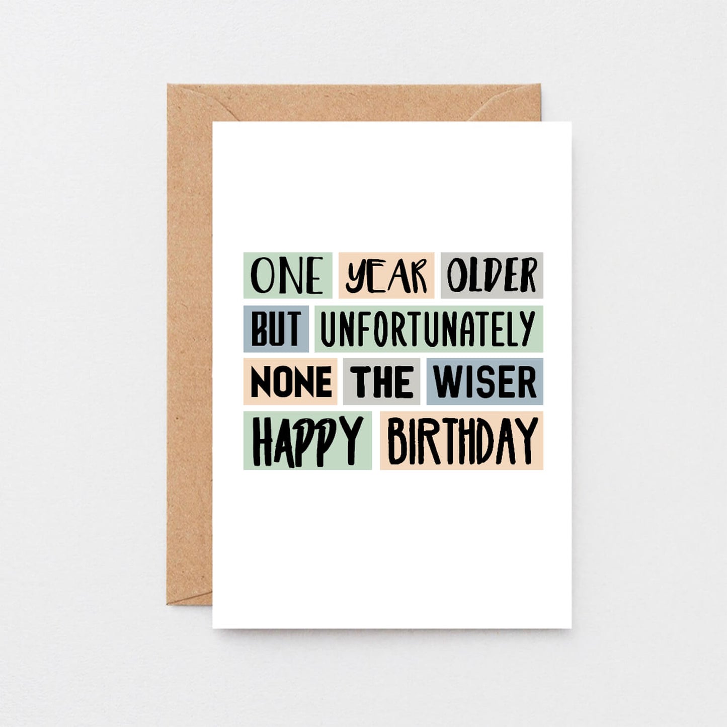 One Year Older Birthday Card by SixElevenCreations Product Code SE0004A6