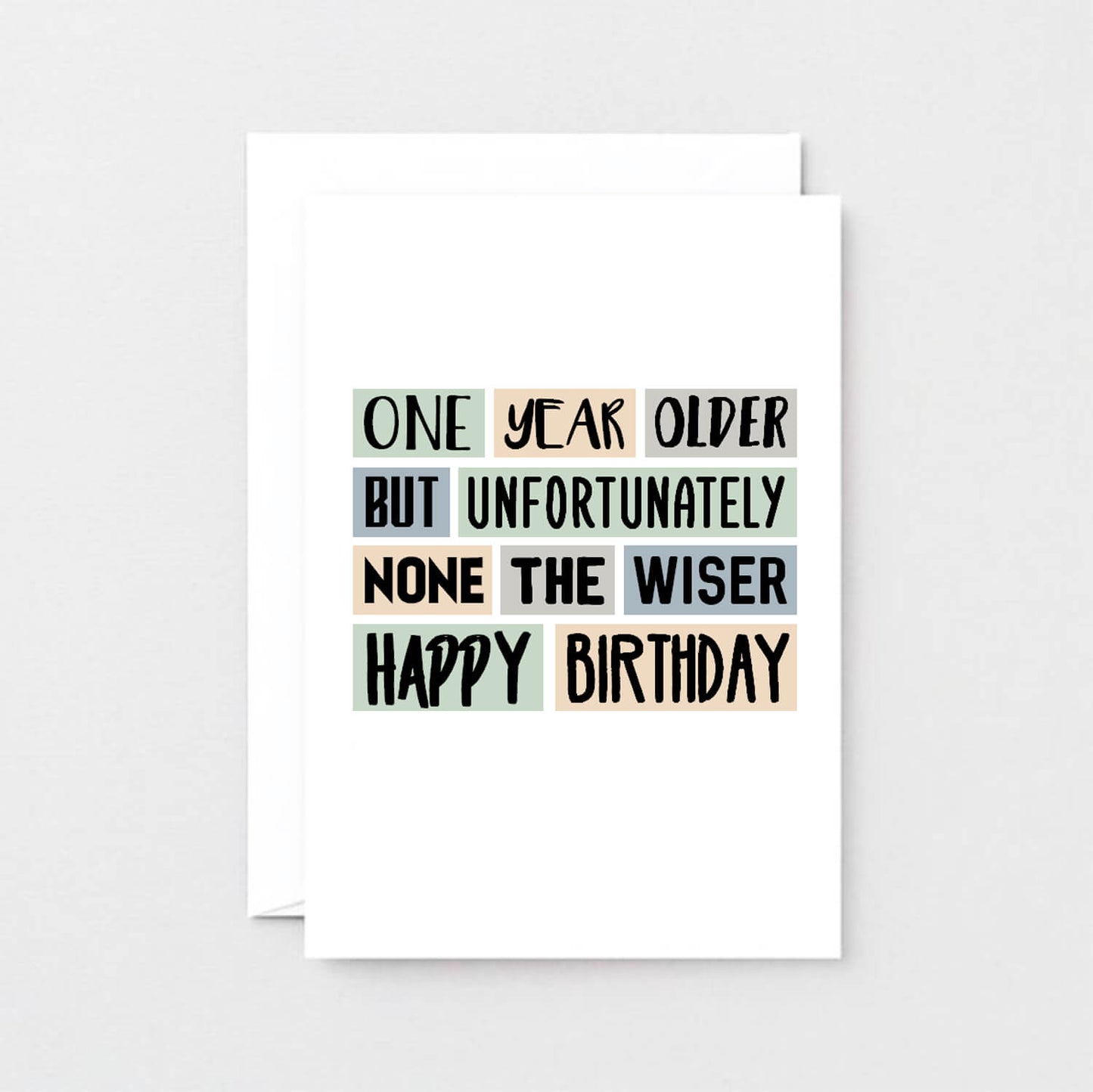 One Year Older Birthday Card by SixElevenCreations Product Code SE0004A6