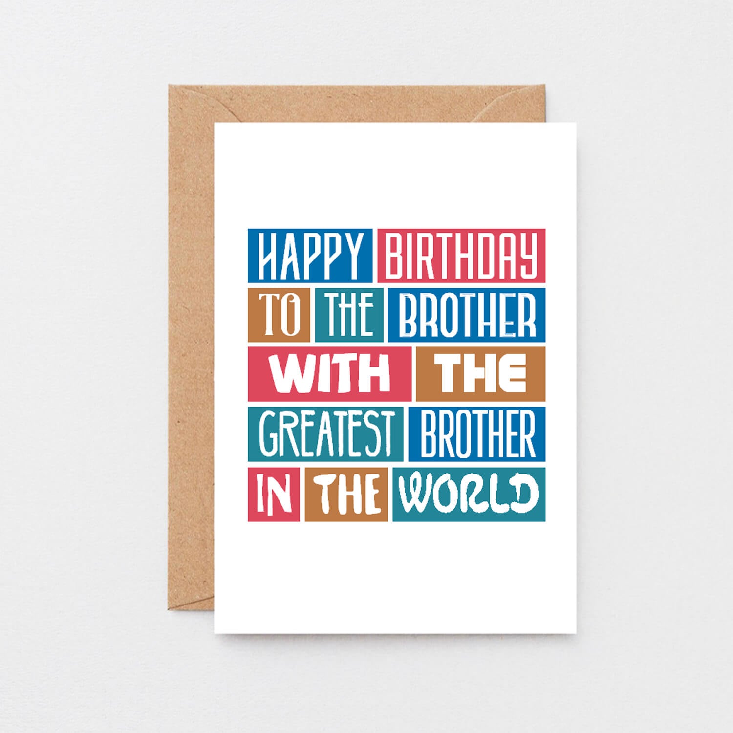 Brother Birthday Card by SixElevenCreations. Reads Happy birthday to the brother with the greatest brother in the world. Product Code SE0235A6