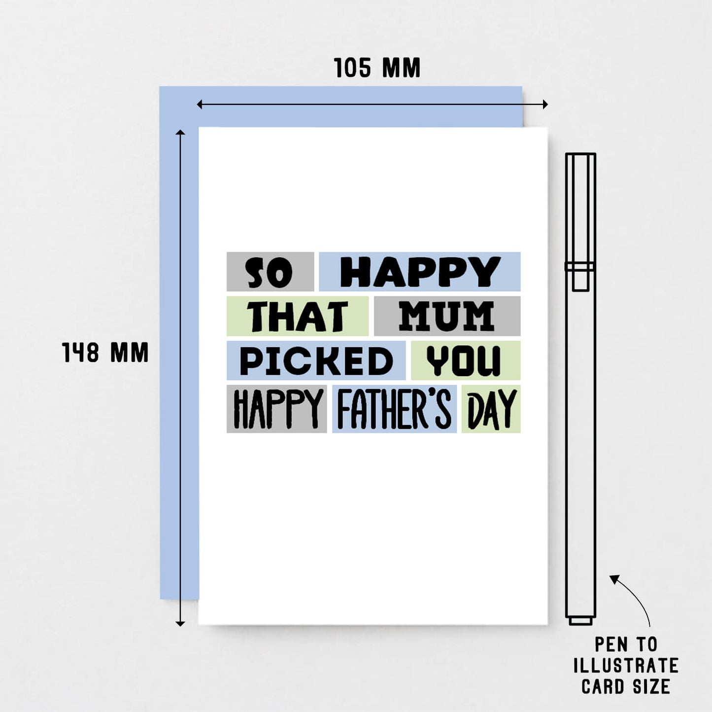 Father's Day Card by SixElevenCreations. Reads So happy that mum picked you. Happy Father's Day. Product Code SEF0010A6