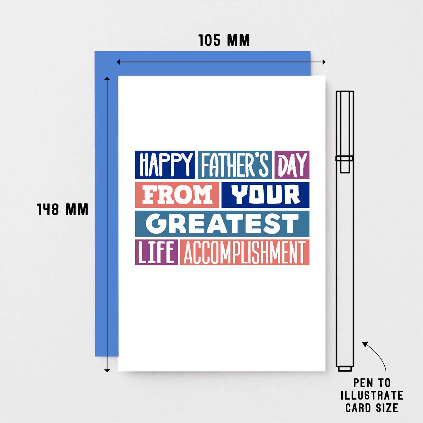 Father's Day Card by SixElevenCreations. Reads Happy Father's Day from your greatest accomplishment. Product Code SEF0012A6