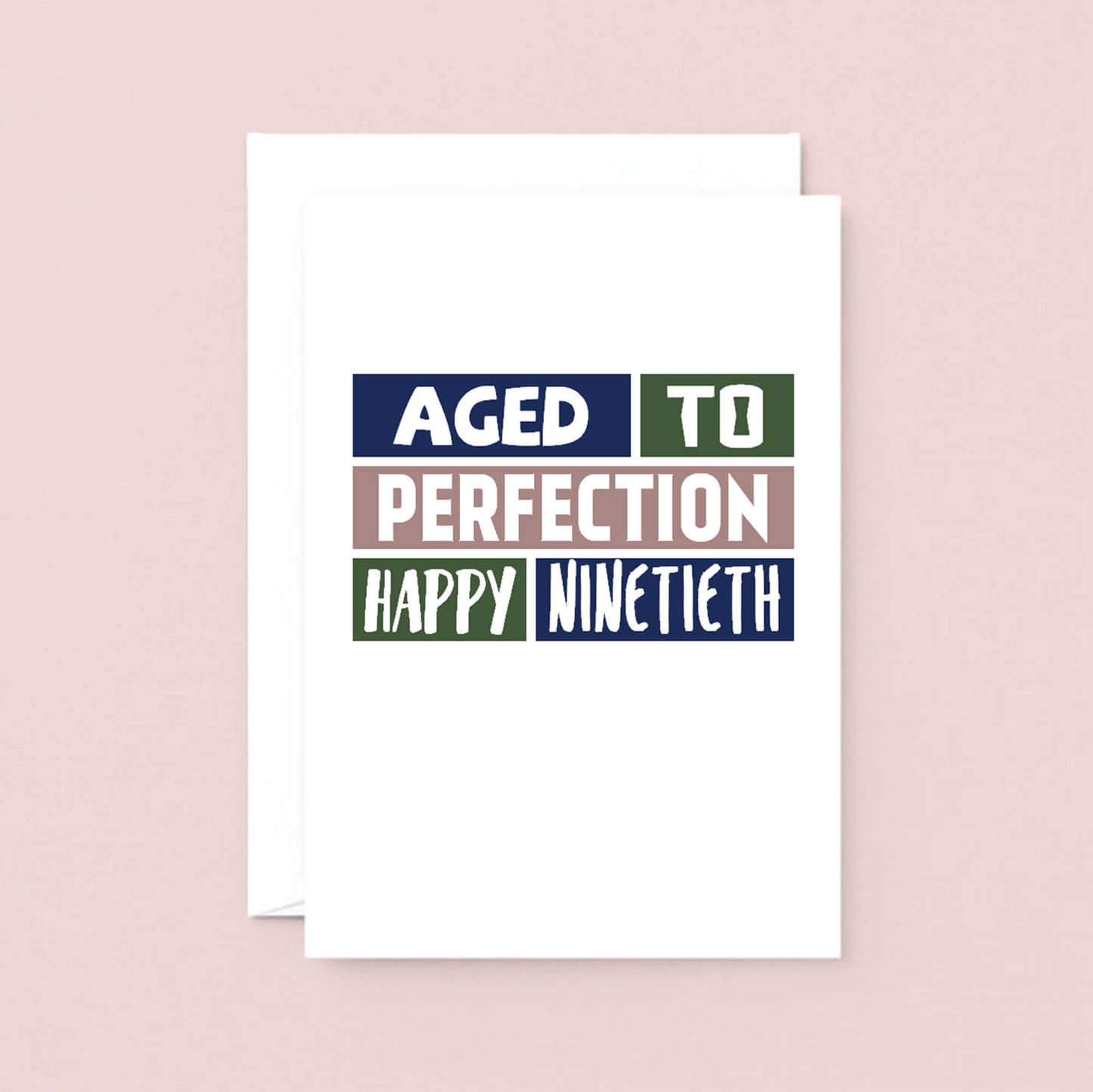 Big 90th Birthday Card by SixElevenCreations. Reads Aged to perfection. Happy Ninetieth. Product Code SE0254A5