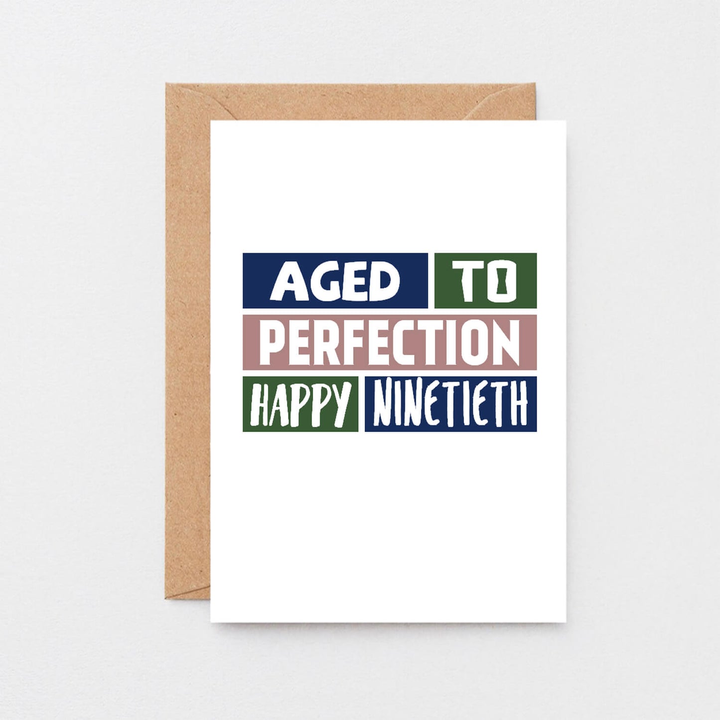 90th Birthday Card by SixElevenCreations. Reads Aged to perfection Happy ninetieth. Product Code SE0254A6