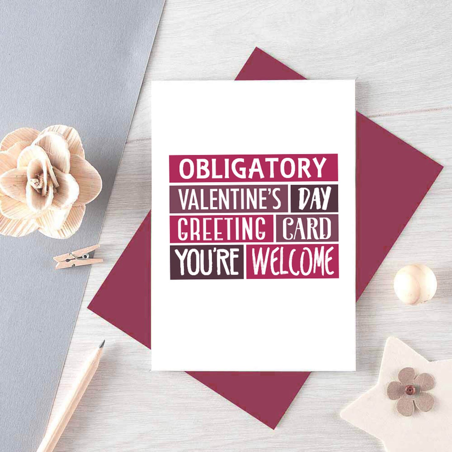 Valentine Card by SixElevenCreations. Reads Obligatory Valentine's Day greeting card. You're welcome. Product Code SEV0008A6