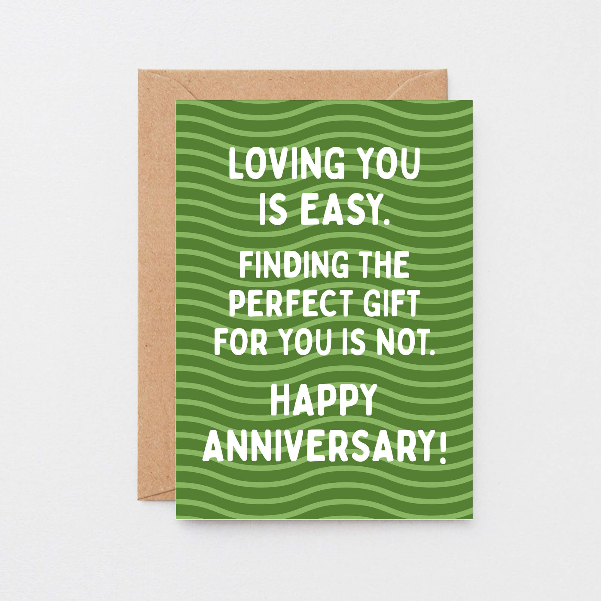 Anniversary Card by SixElevenCreations. Reads Loving you is easy. Finding the perfect gift for you is not. Happy Anniversary! Product Code SE1602A6