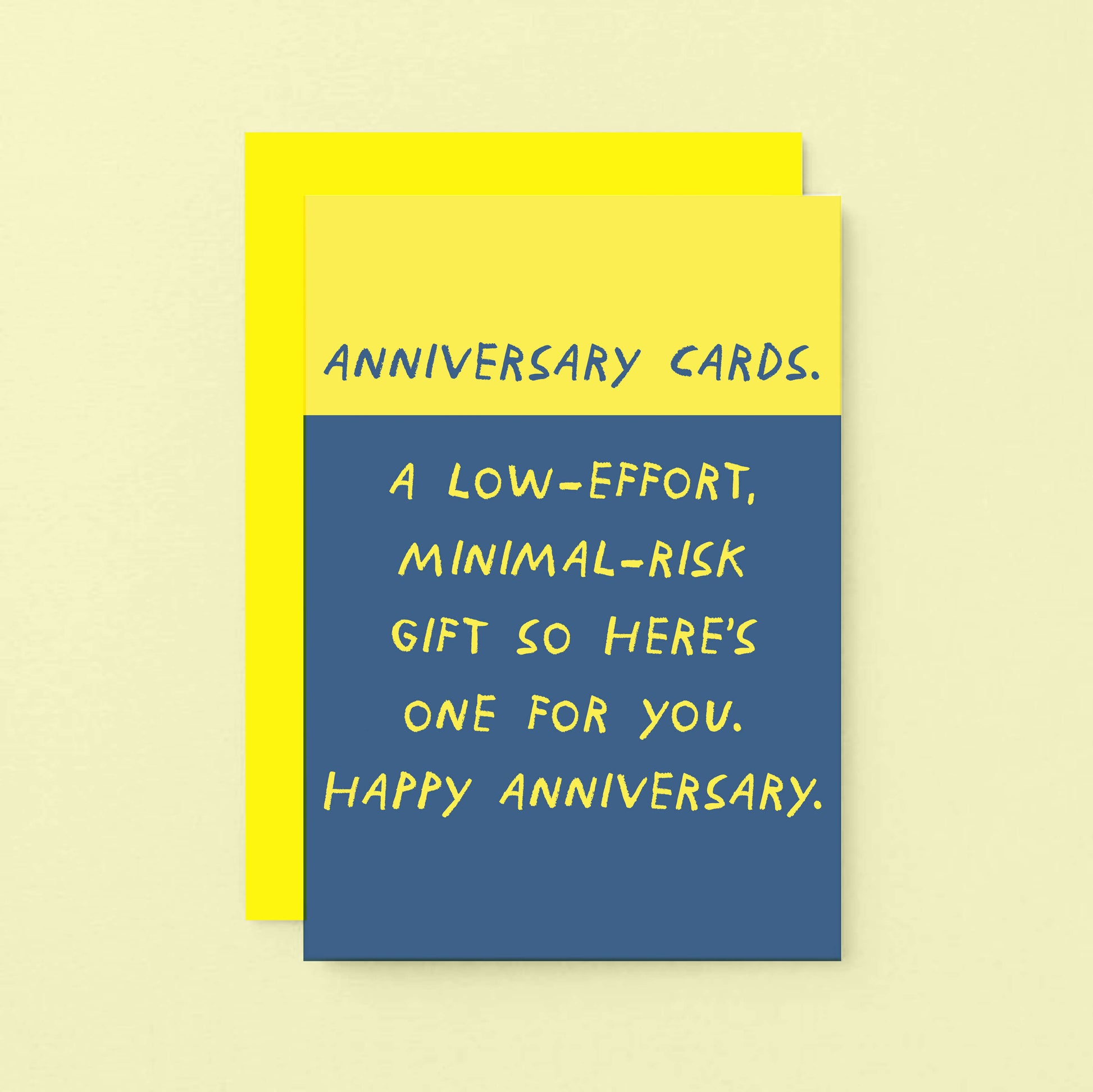 Anniversary Card by SixElevenCreations. Read Anniversary Cards. A low-effort, minimal-risk gift so here's one for you. Happy Anniversary. Product Code SE2102A6